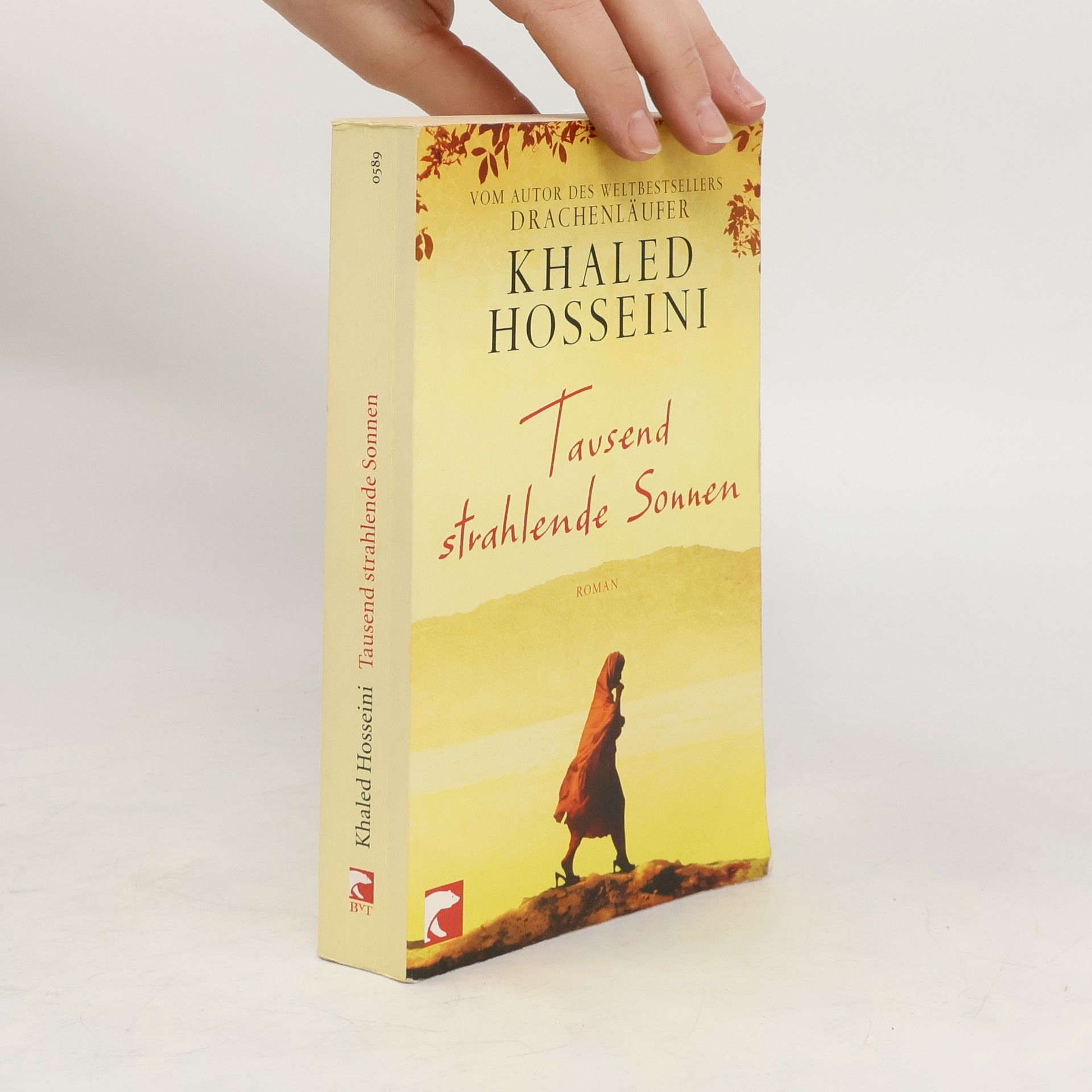 Khaled Hosseini Tausend strahlende Sonnen : Roman