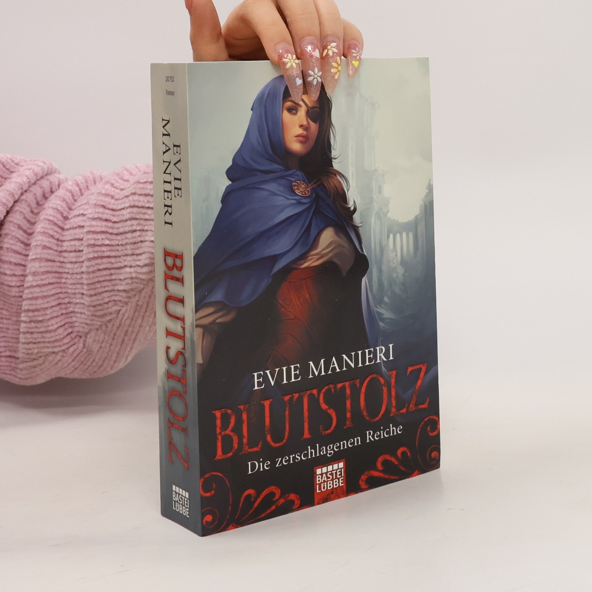 Evie Manieri Die zerschlagenen Reiche