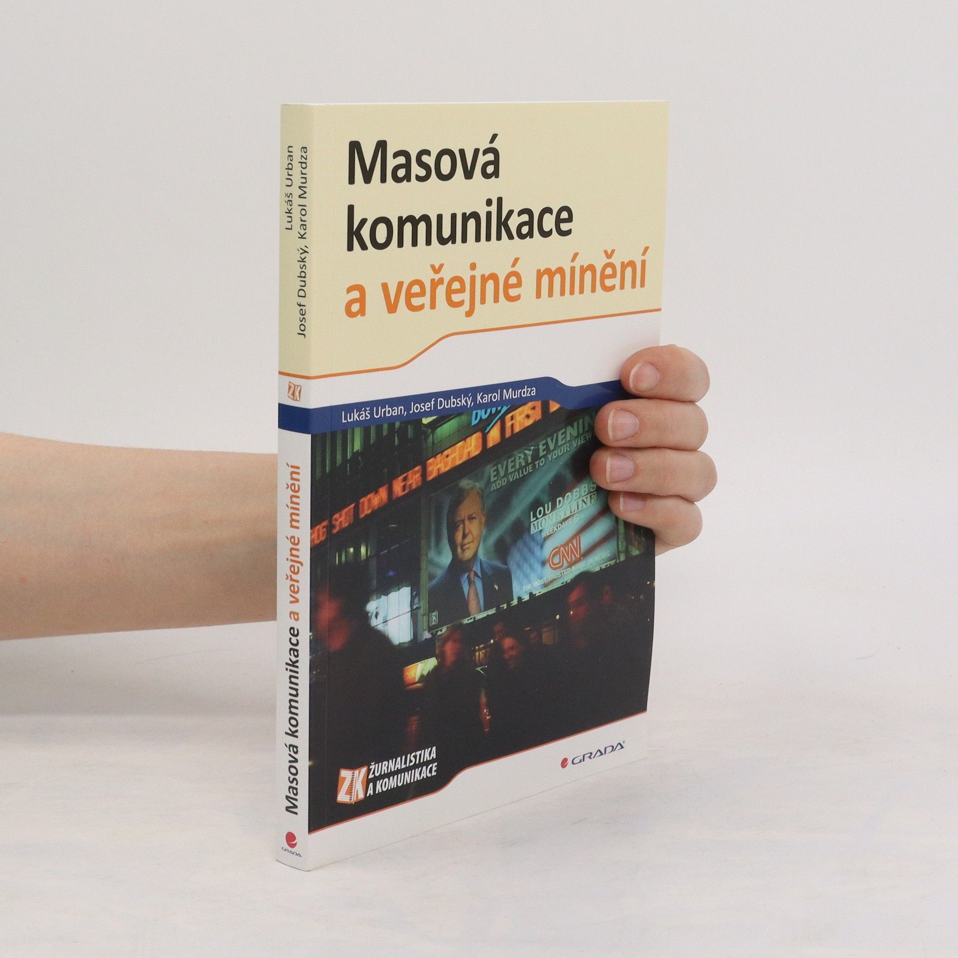 Lukáš Urban Masová komunikace a veřejné mínění