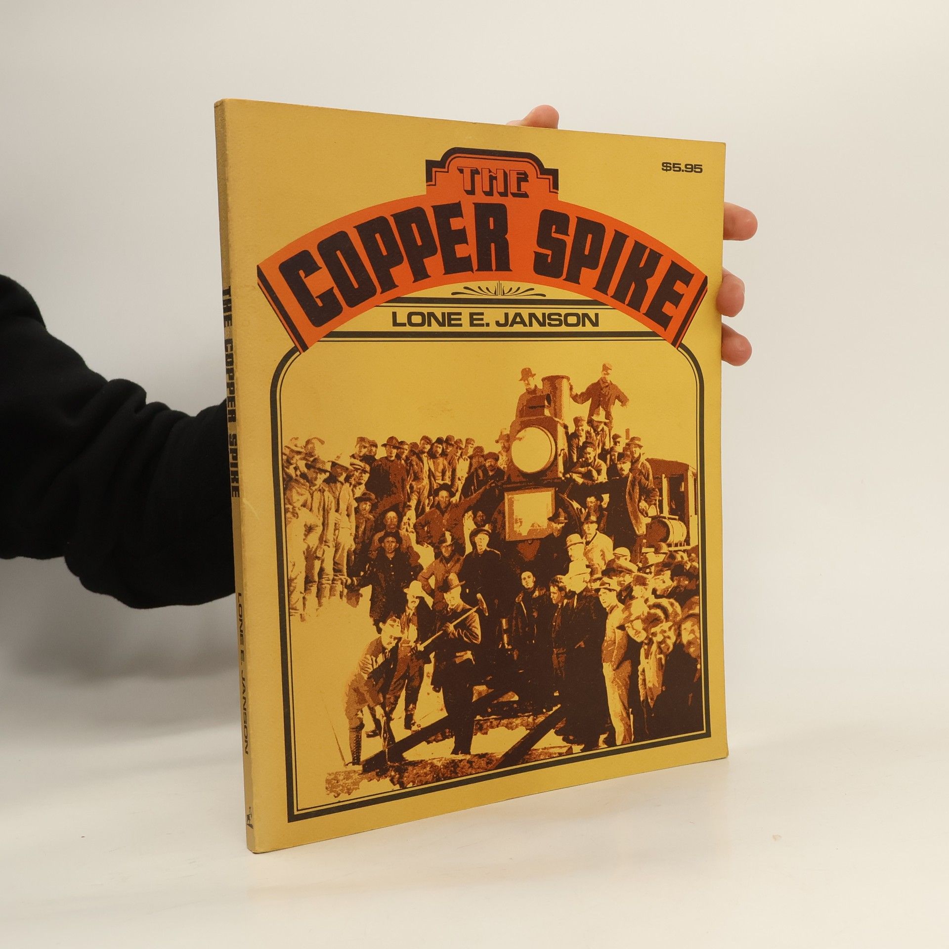 Lone E. Janson The Copper Spike