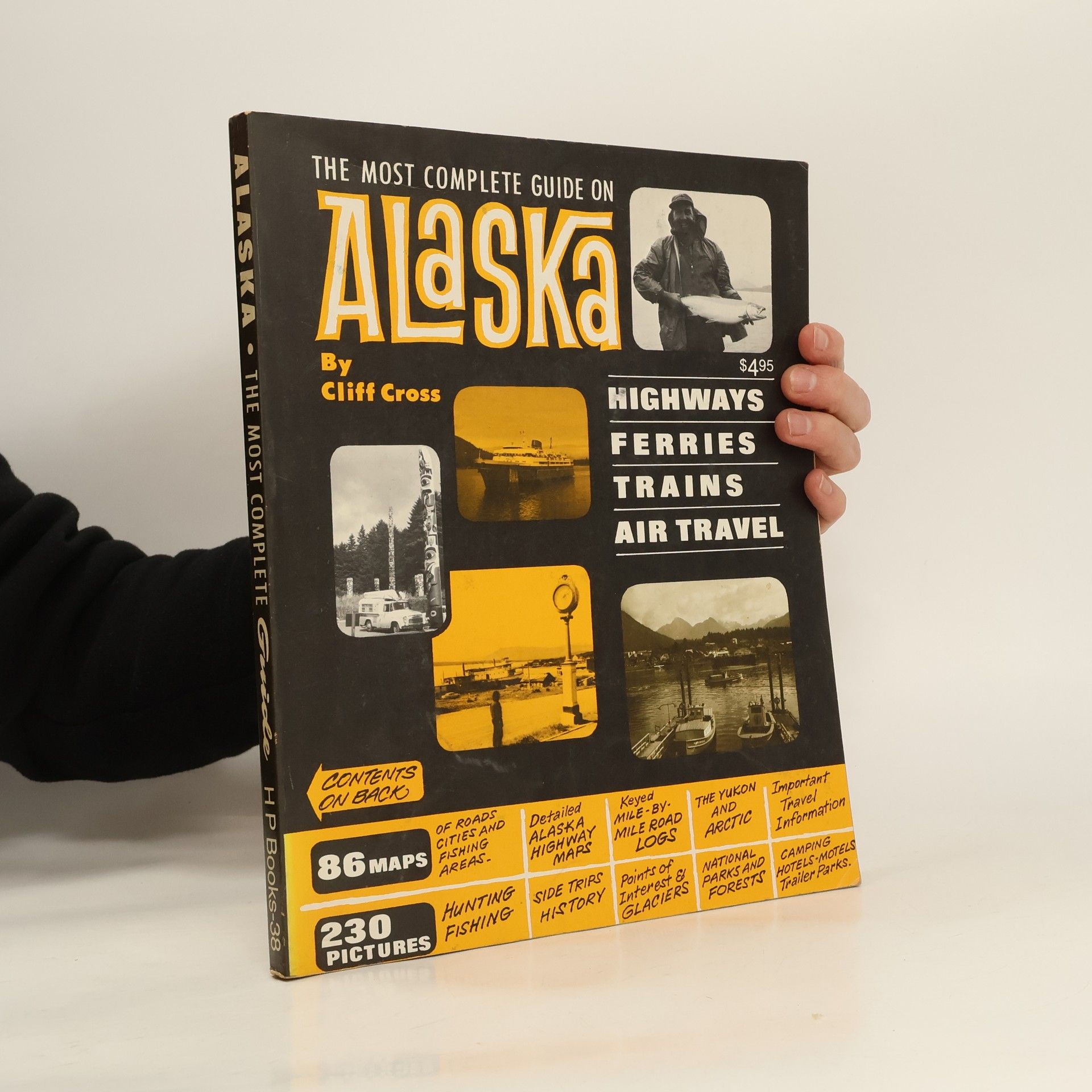 Collectif d'auteurs The Most Complete Guide on Alaska