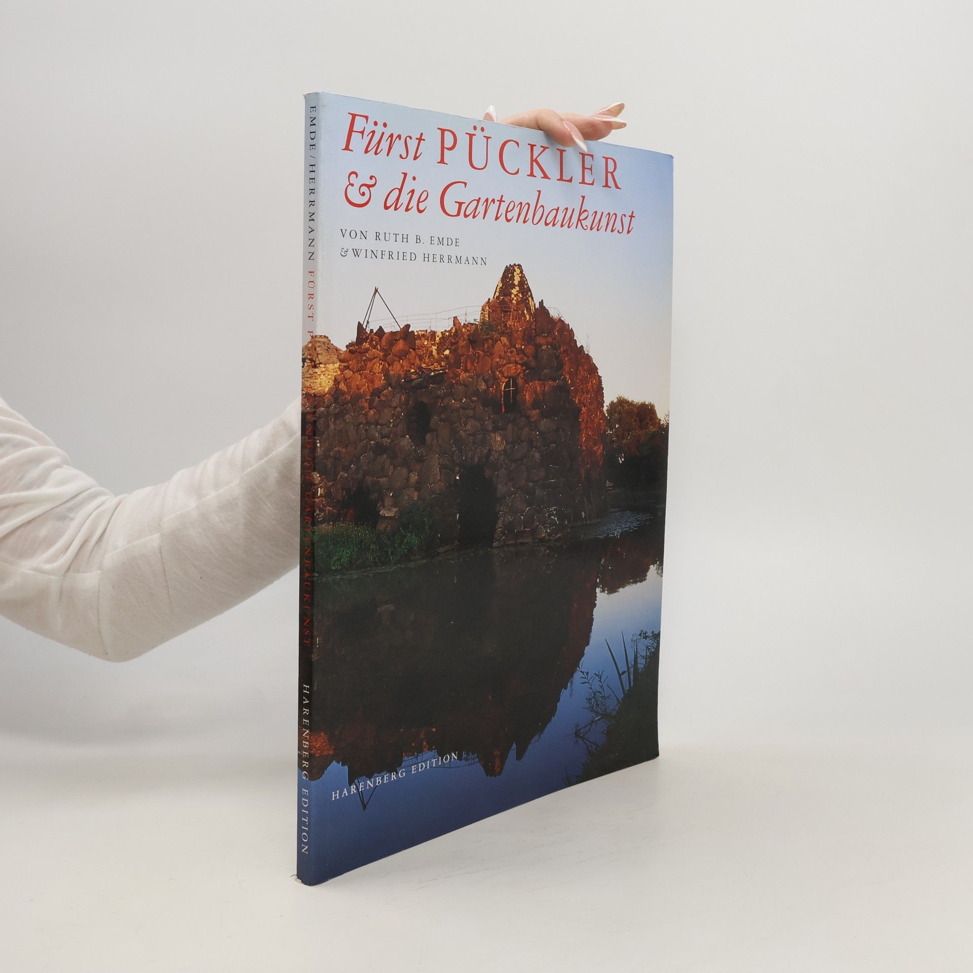 Ruth B. Emde Fürst Pückler & die Gartenbaukunst