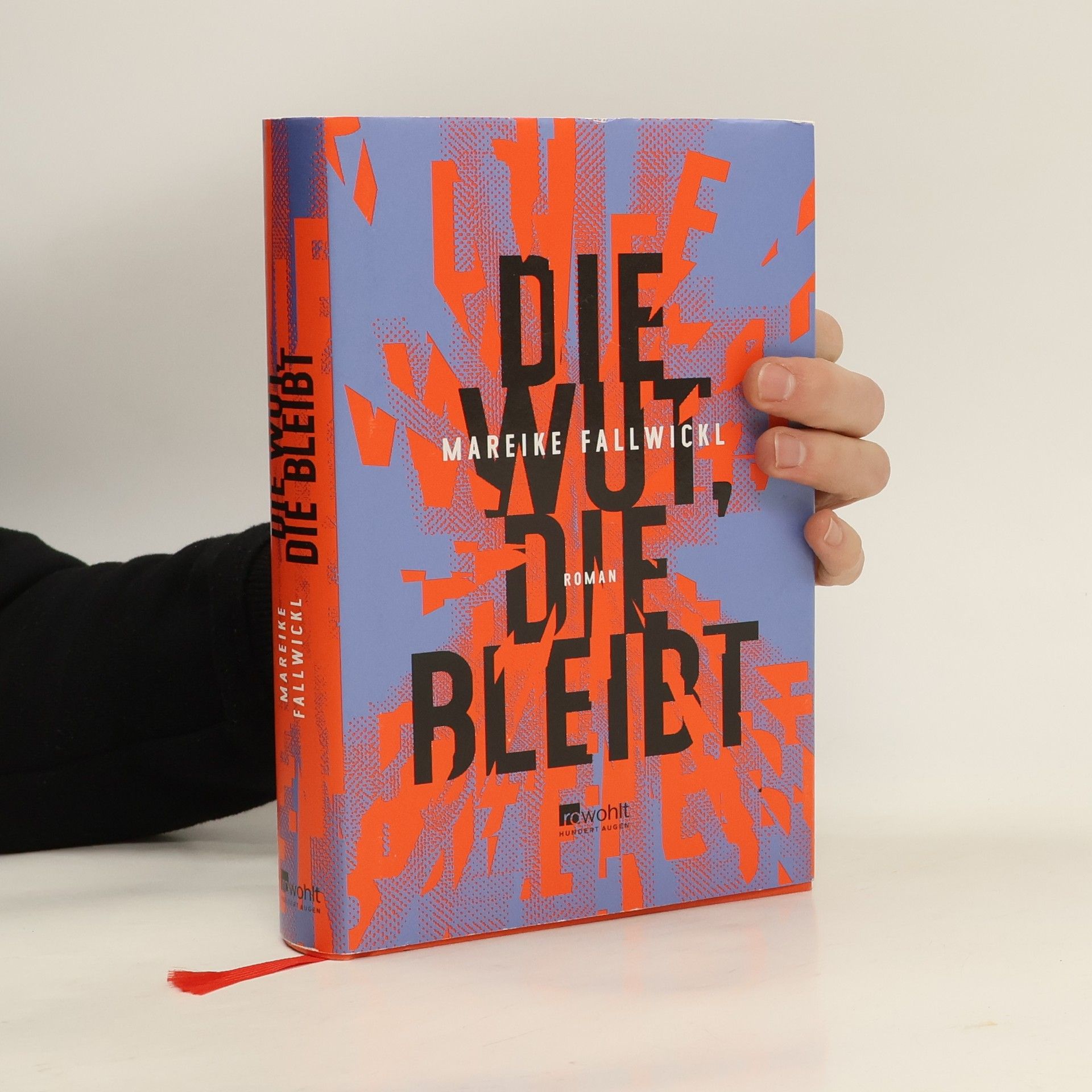 Mareike Fallwickl Die Wut, die bleibt