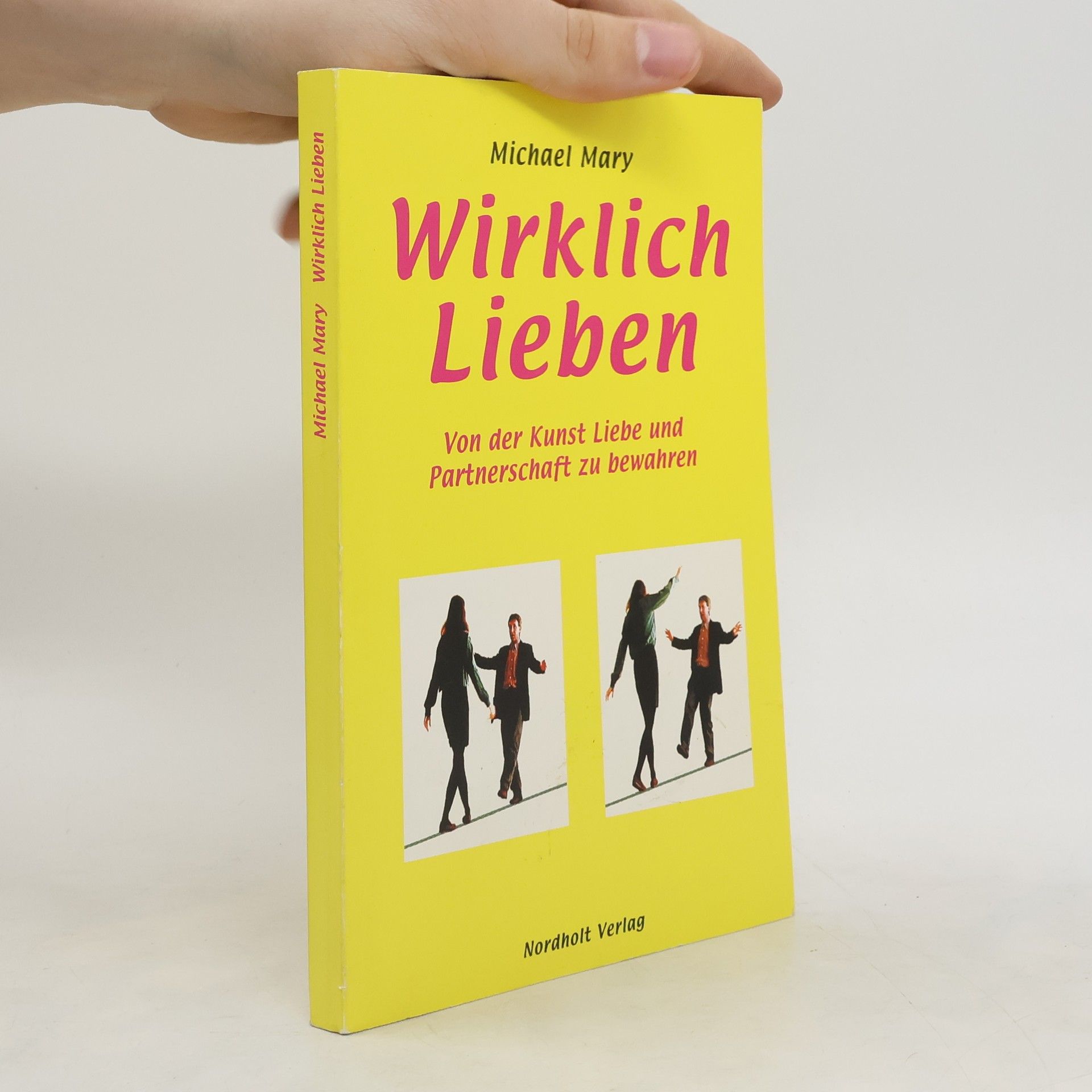 Michael Mary Wirklich Lieben