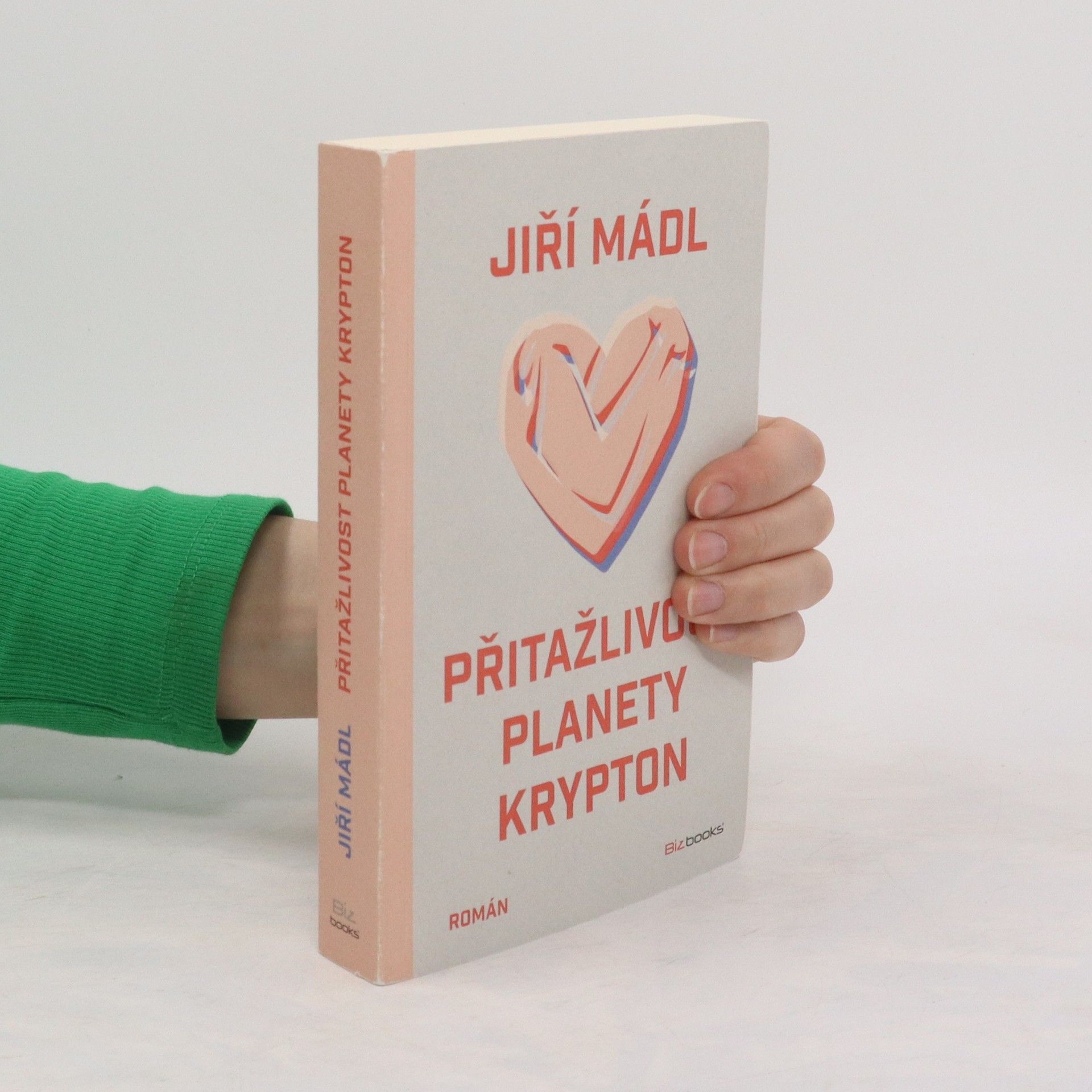 Jiří Mádl Přitažlivost planety Krypton