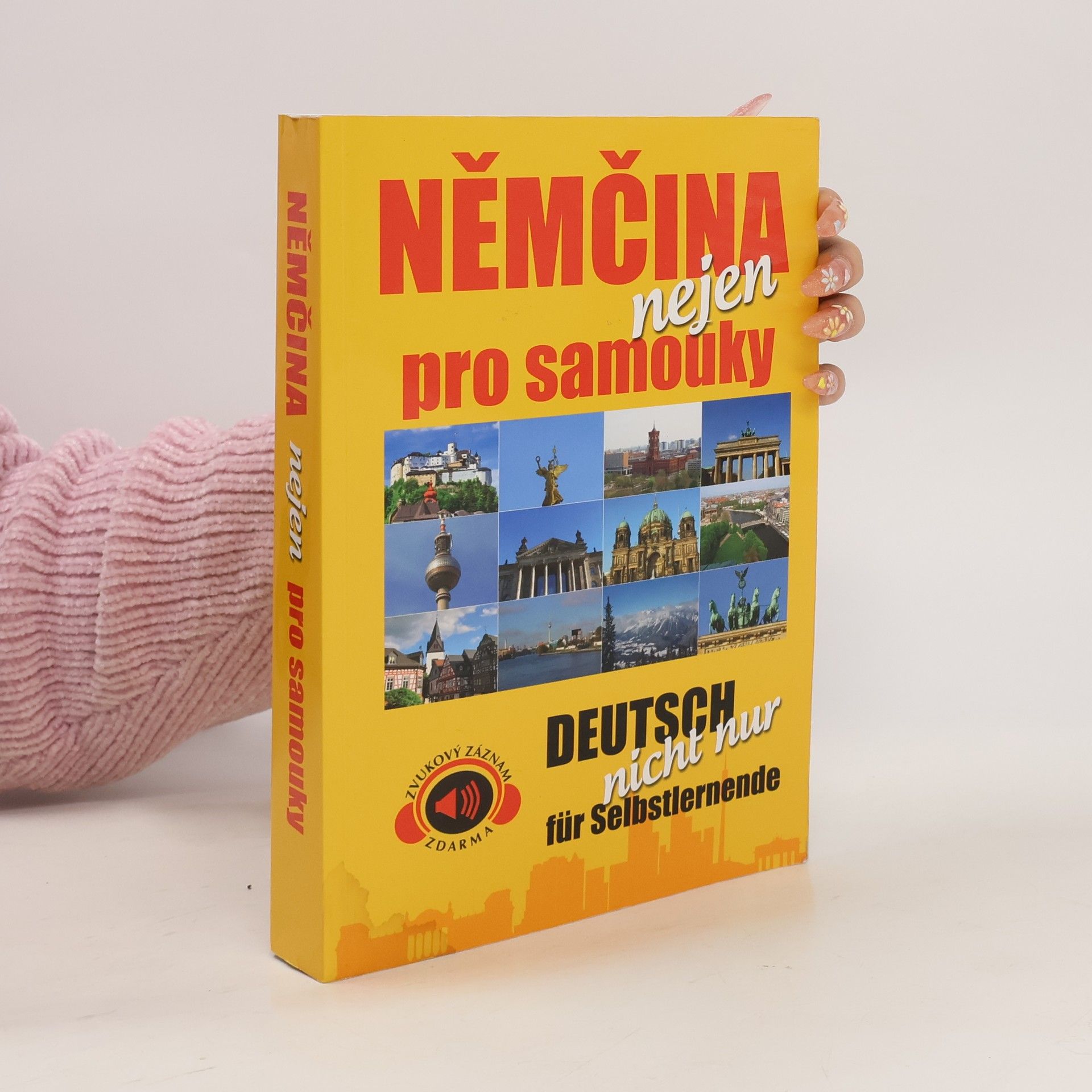 Helena Hanuljaková Němčina nejen pro samouky = Deutsch nicht nur für Selbstlernende