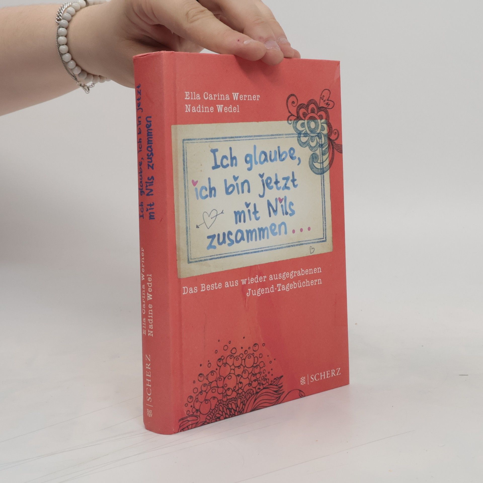 Ella Carina Werner Ich glaube, ich bin jetzt mit Nils zusammen ...