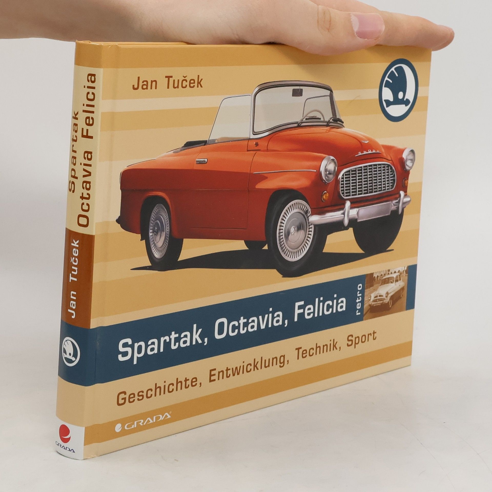 Jan Tuček Spartak, Octavia, Felicia : Geschichte, Entwicklung, Technik, Sport