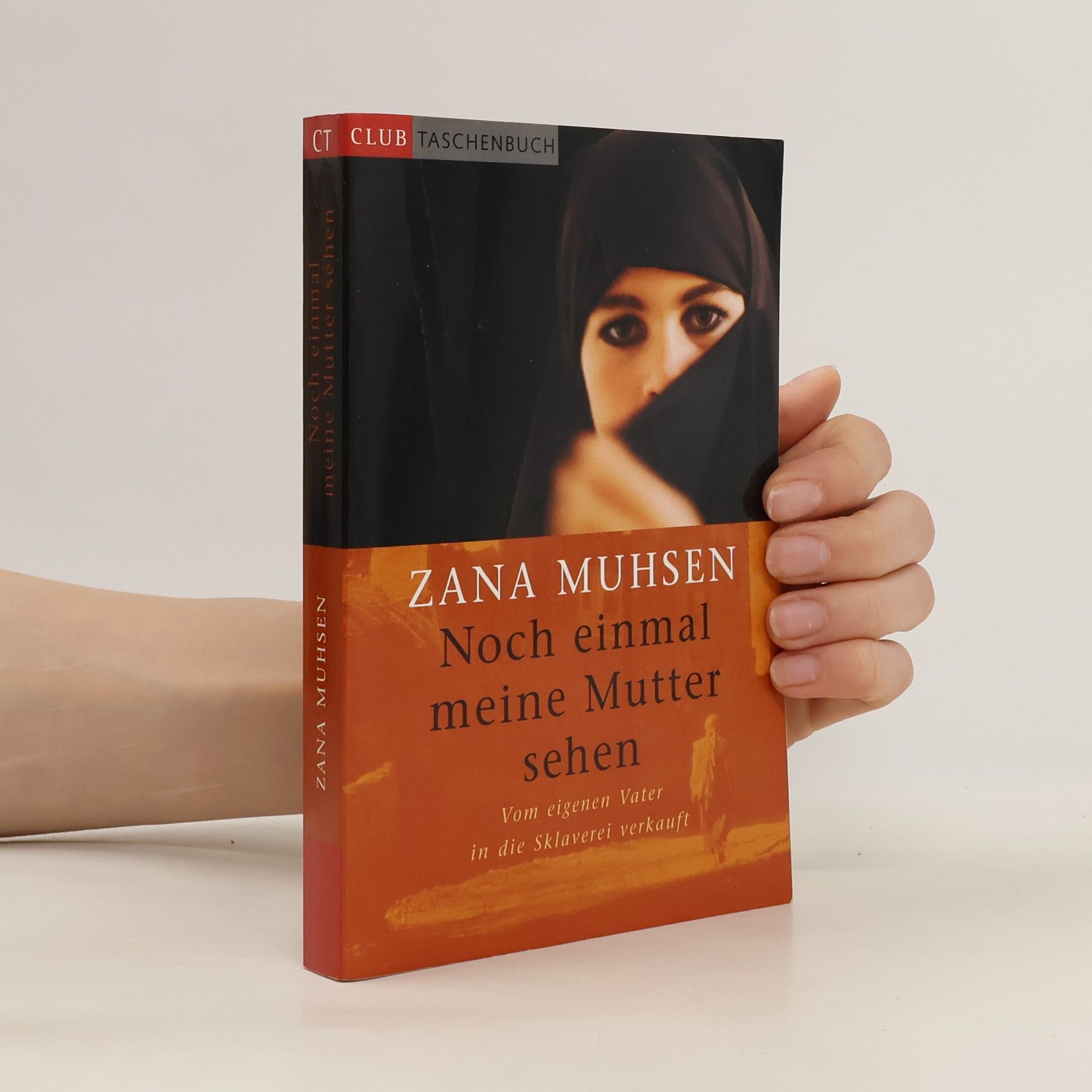 Zana Muhsen Noch einmal meine Mutter sehen