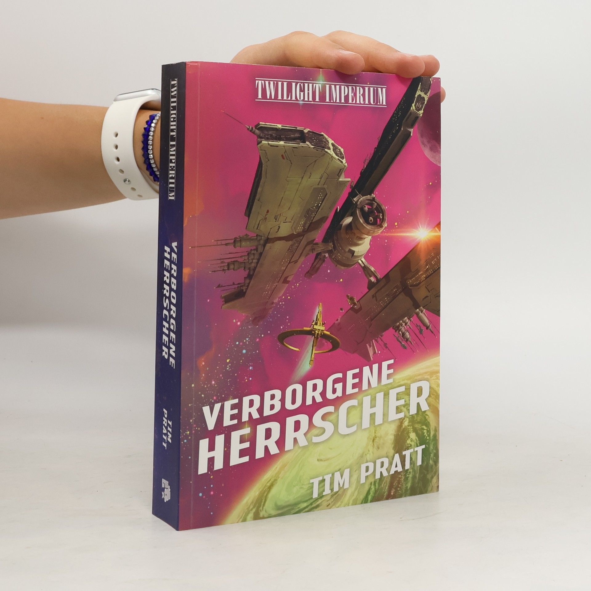 Tim Pratt Twilight Imperium: Verborgene Herrscher