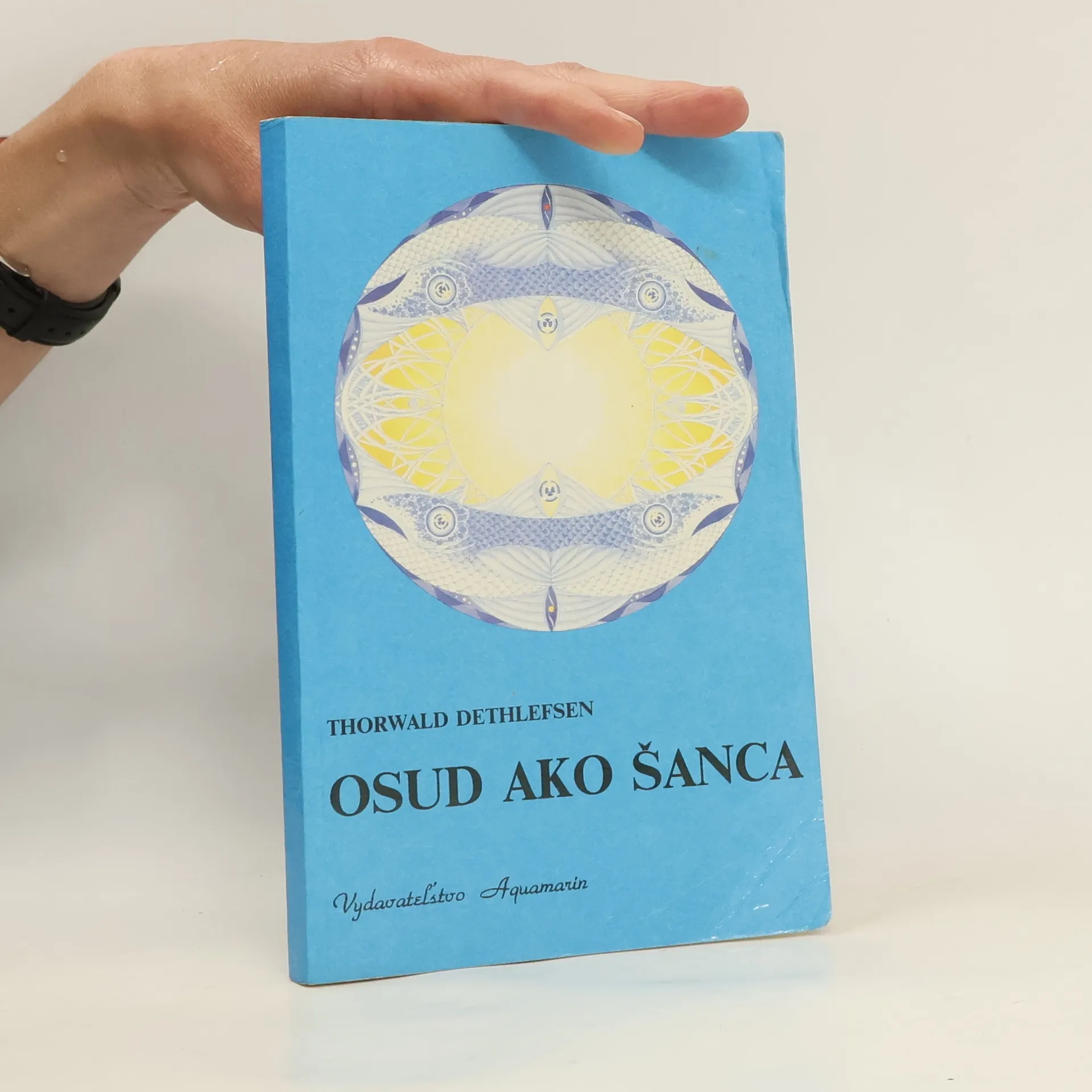 Osud ako šanca, alebo, Úvod do ezoteriky | Book | Thorwald Dethlefsen | CS