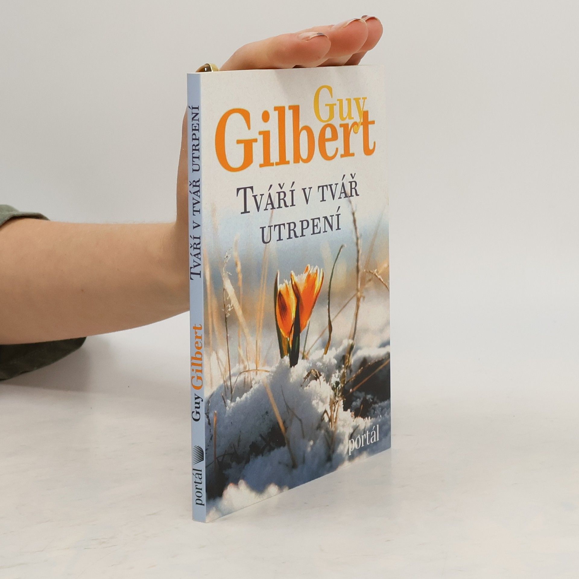 Guy Gilbert Tváří v tvář utrpení