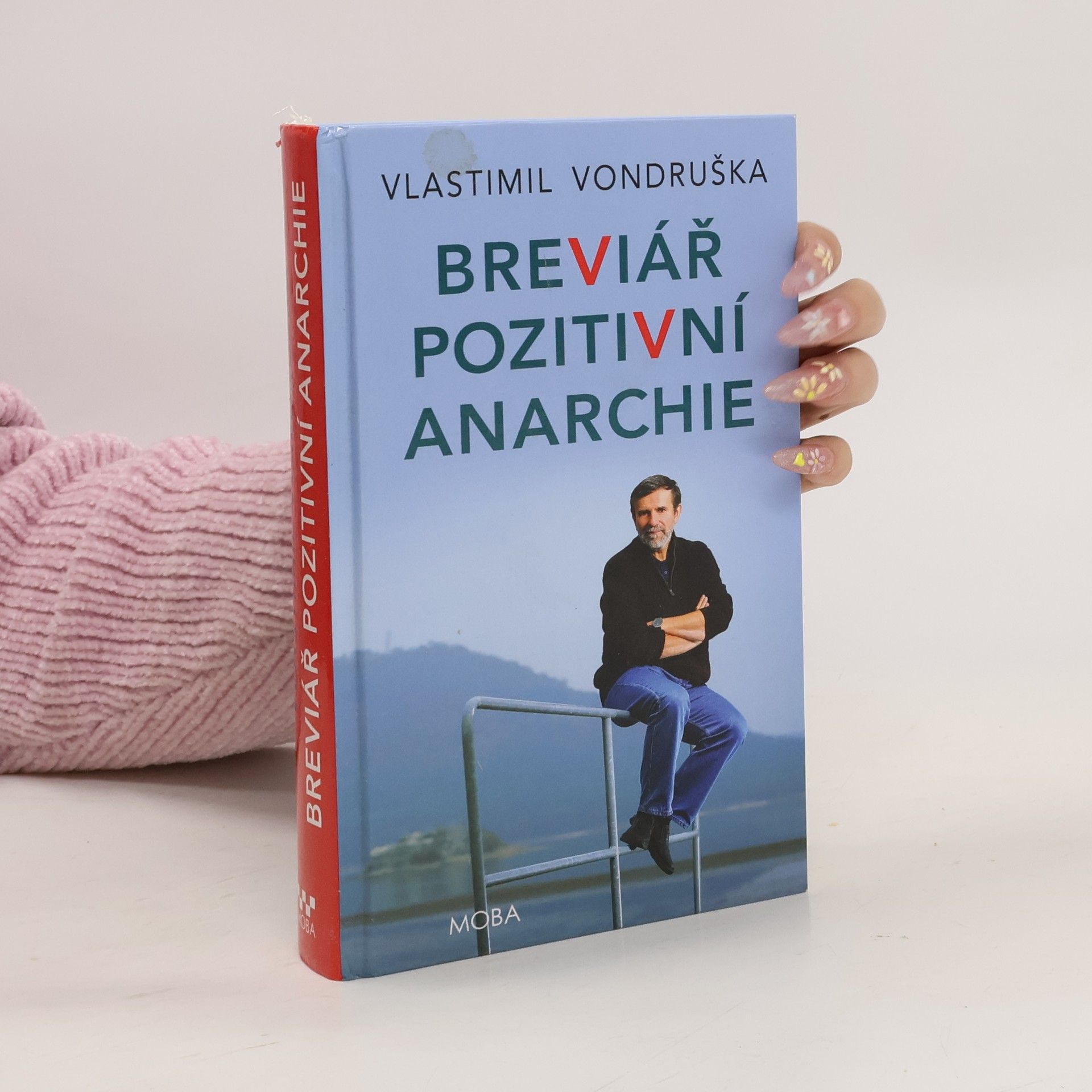 Vlastimil Vondruška Breviář pozitivní anarchie