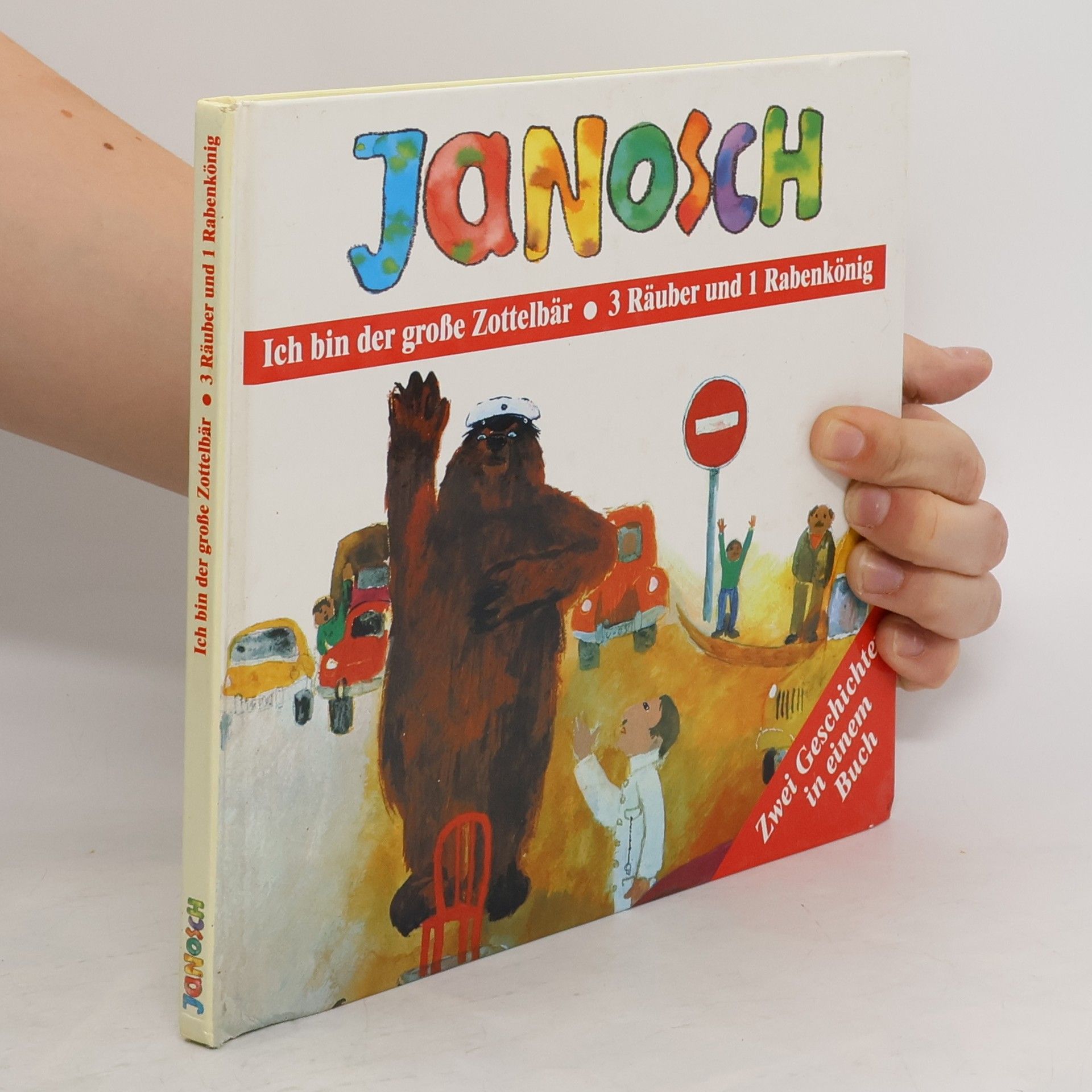 Janosch Ich bin der große Zottelbär. Drei Räuber und ein Rabenkönig