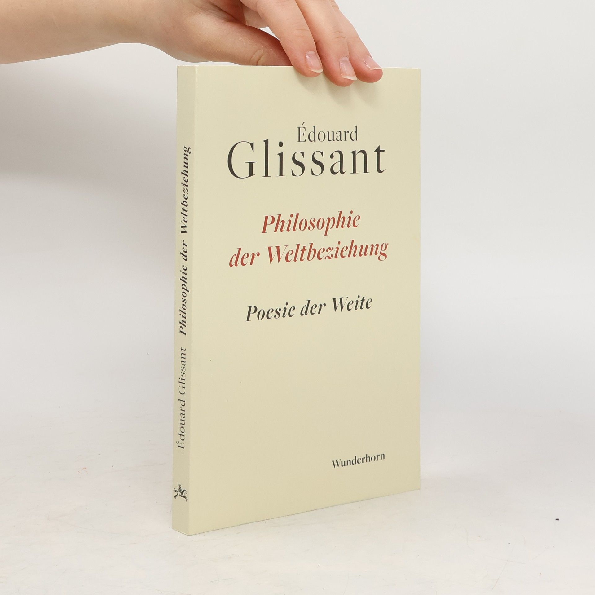 E. douard Glissant Philosophie der Weltbeziehung