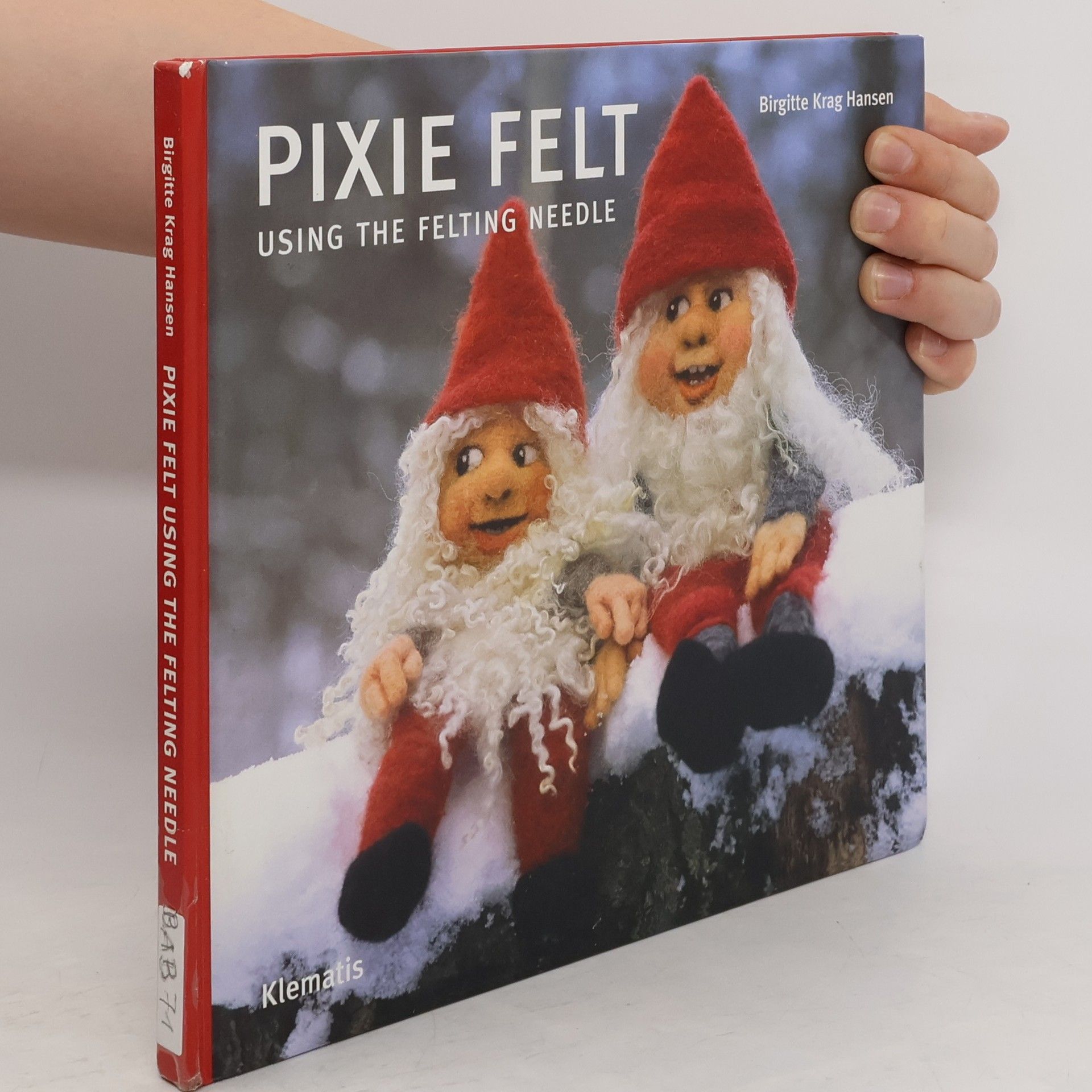 Birgitte Krag Hansen Pixie Felt. Using the Felting Needle