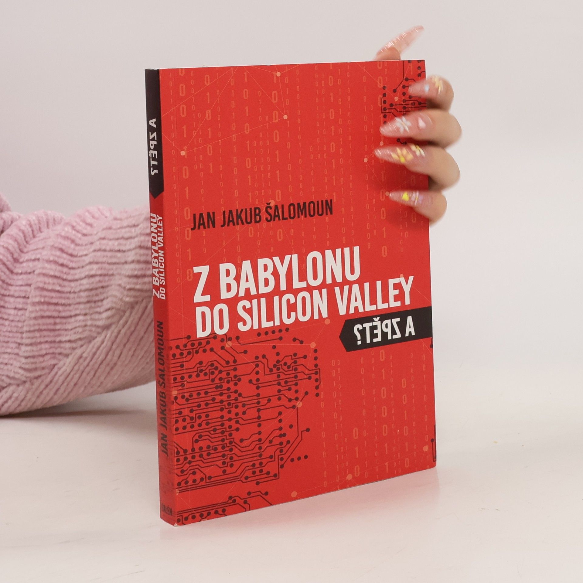 Šalomoun Jan Z Babylonu do Silicon Valley a zpět