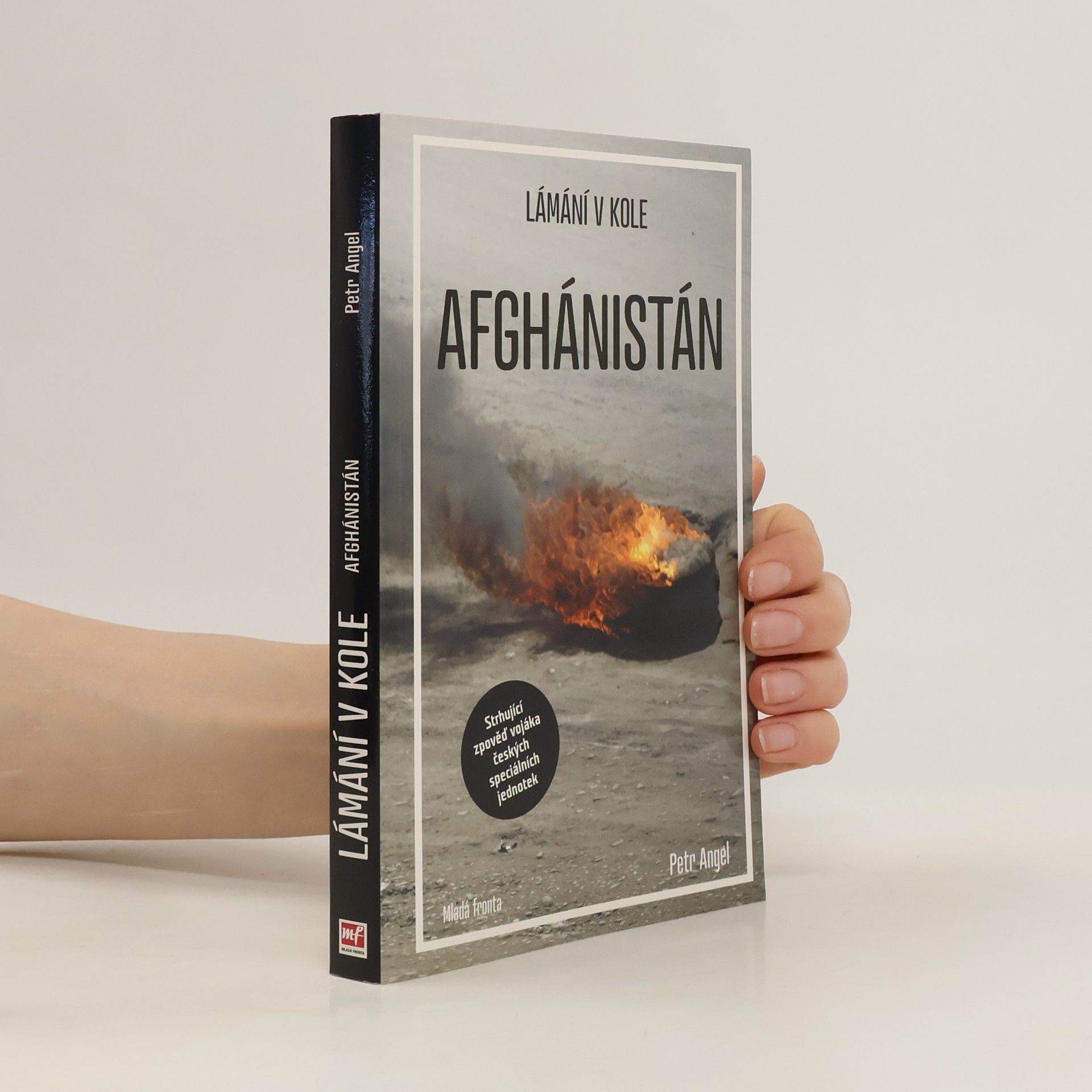 Petr Angel Lámání v kole - Afghánistán