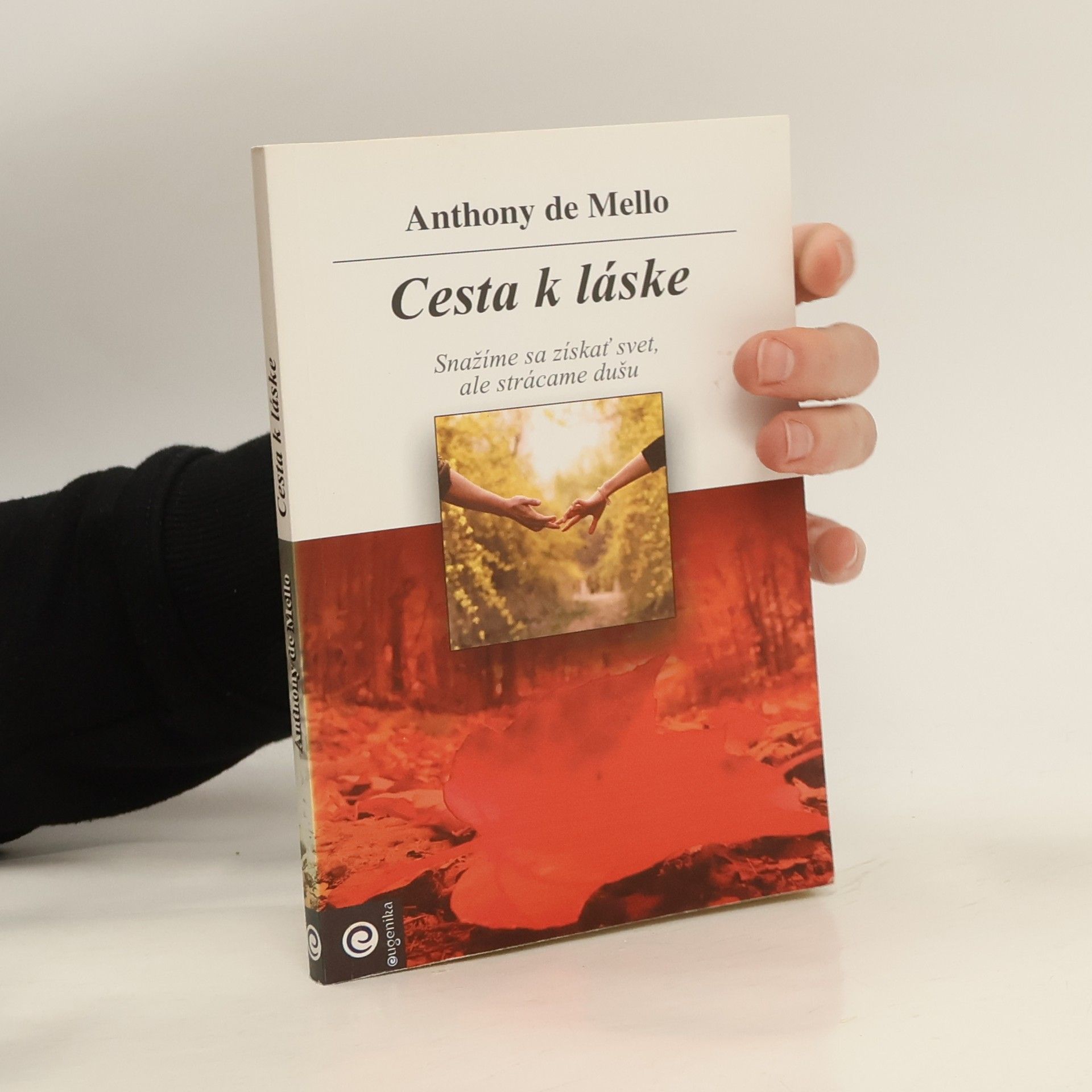 Anthony de Mello Cesta k láske