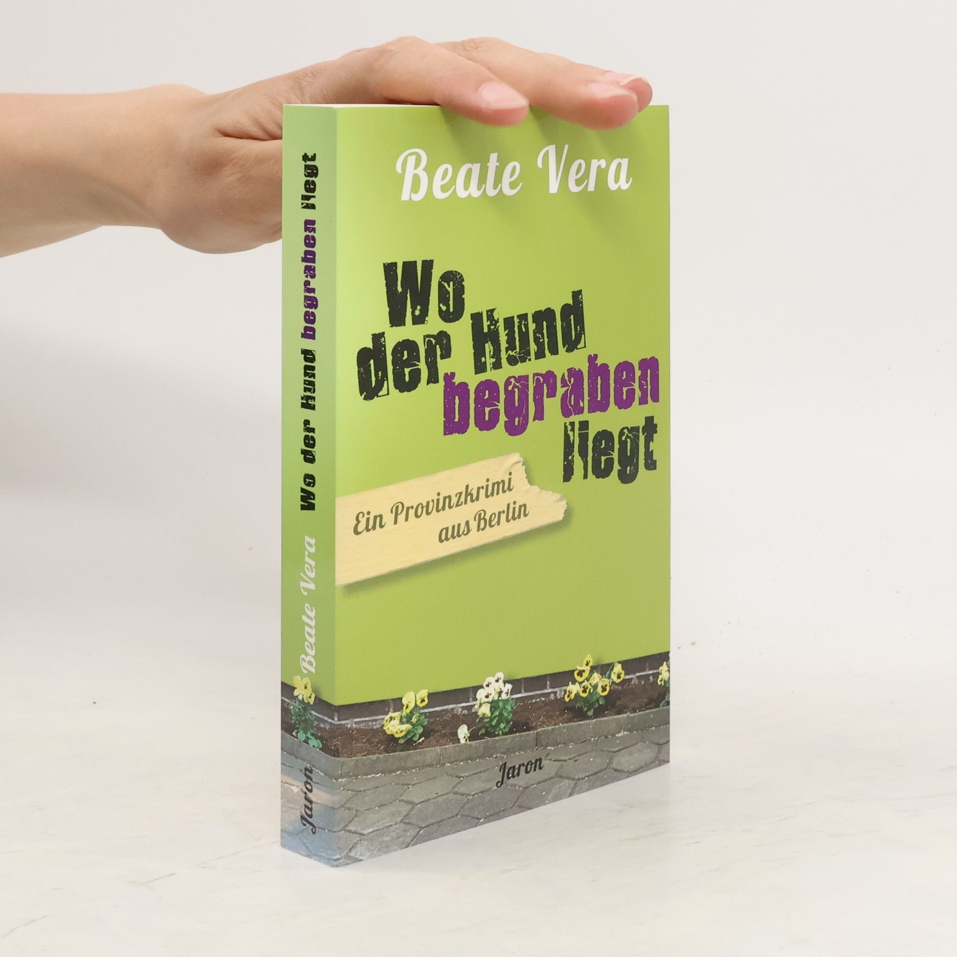 Beate Vera Wo der Hund begraben liegt