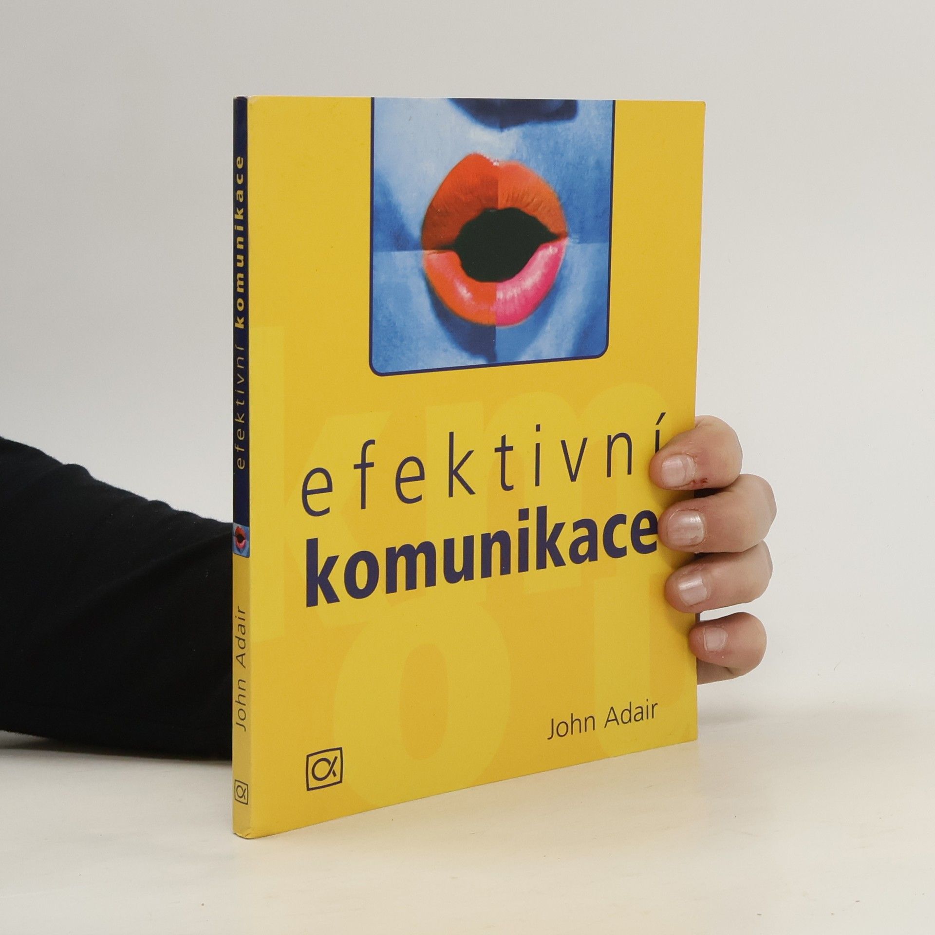 John Adair Efektivní komunikace