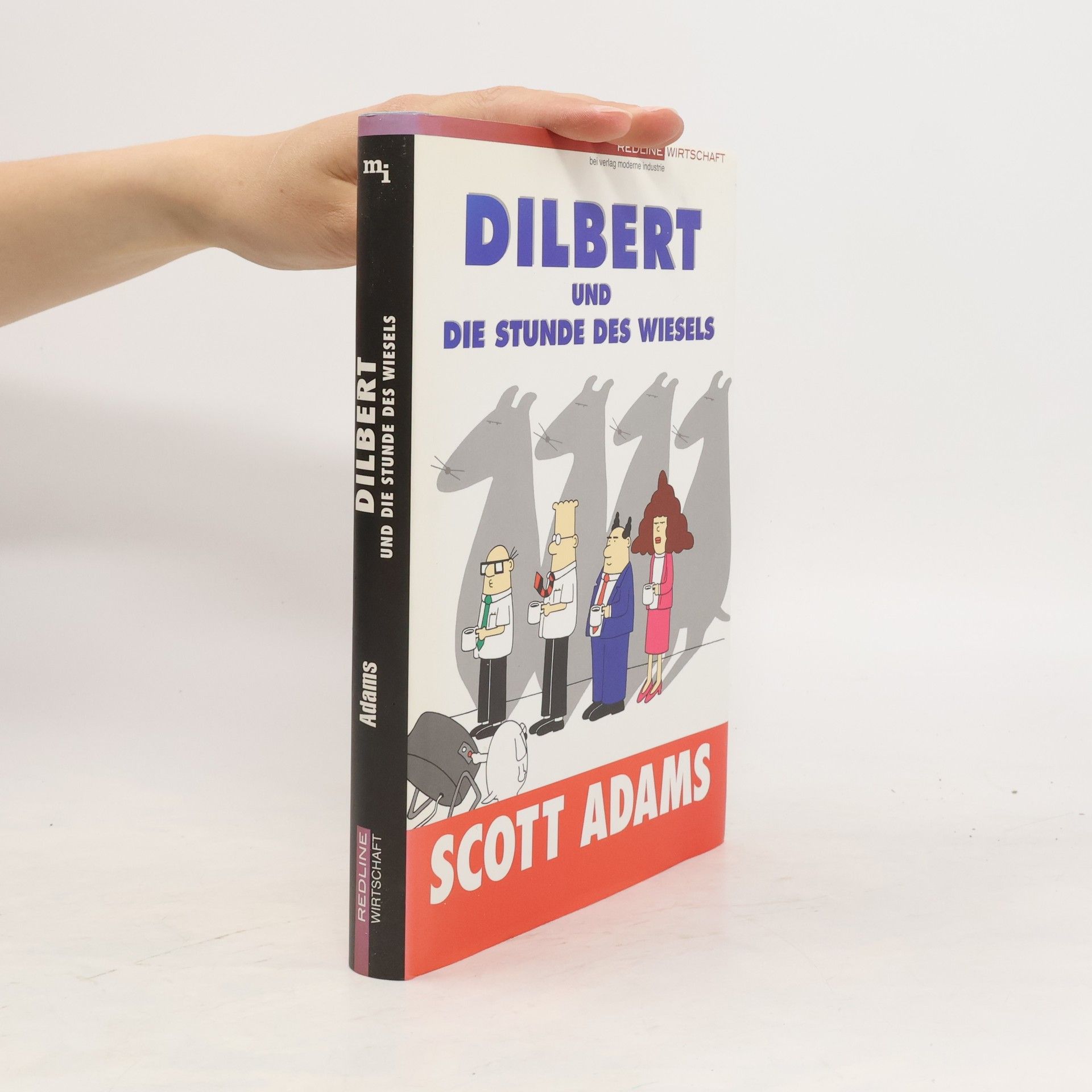 Scott Adams Dilbert und die Stunde des Wiesels