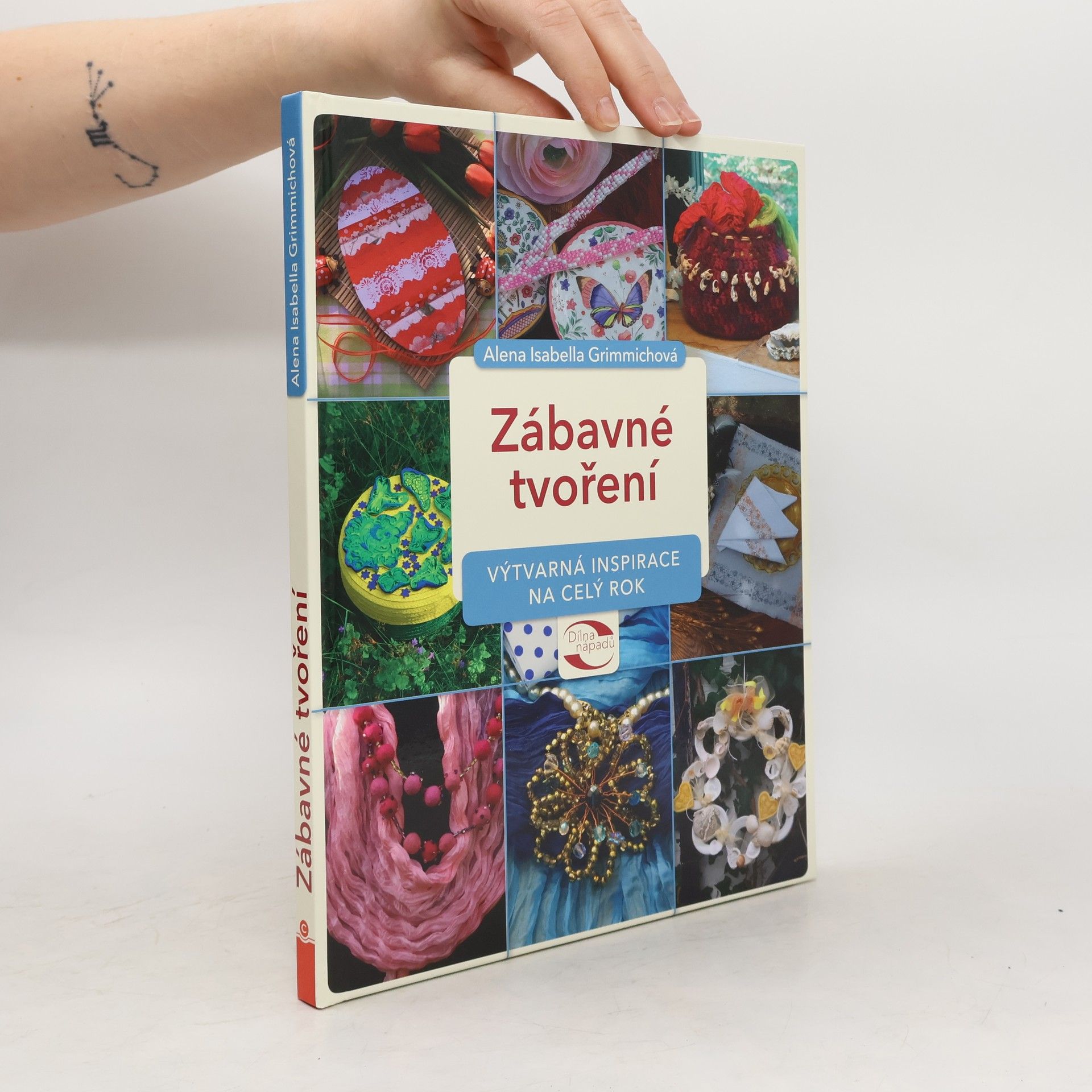 Alena Isabella Grimmichová Zábavné tvoření