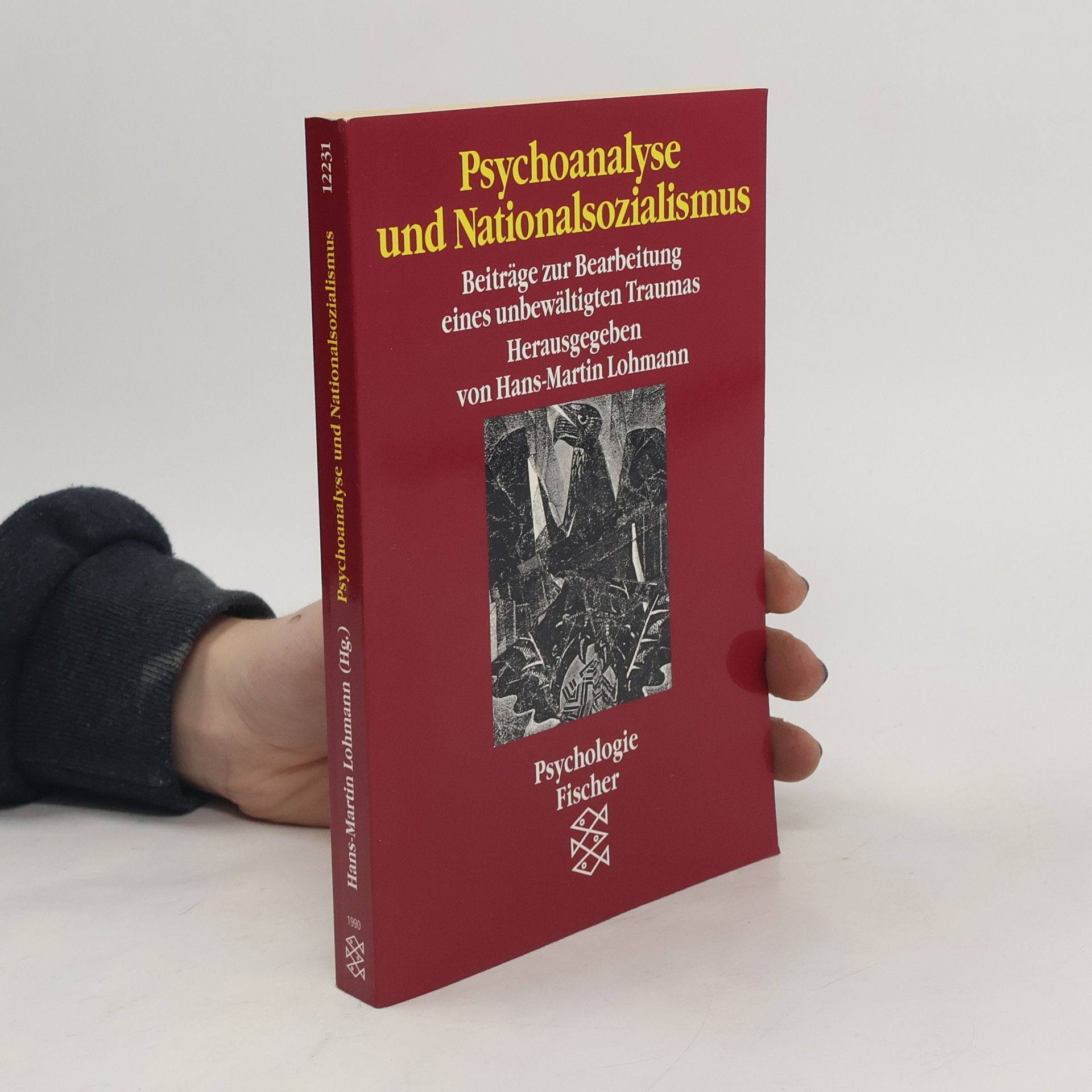 Hans-Martin Lohmann Psychoanalyse und Nationalsozialismus