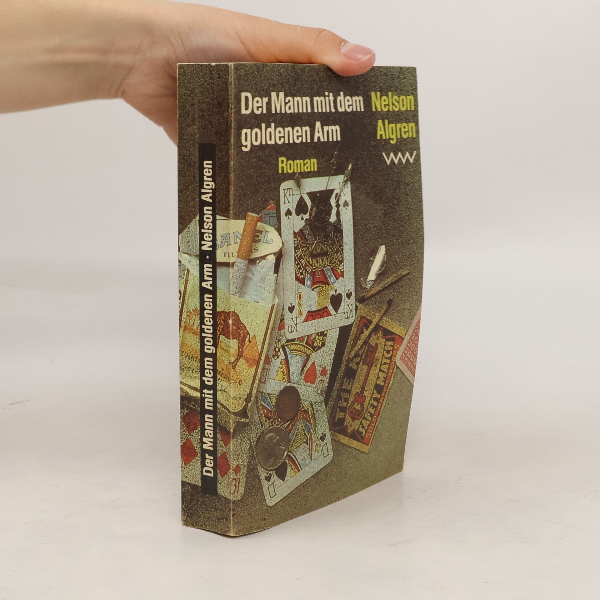 Nelson Algren Der Mann mit dem goldenen Arm