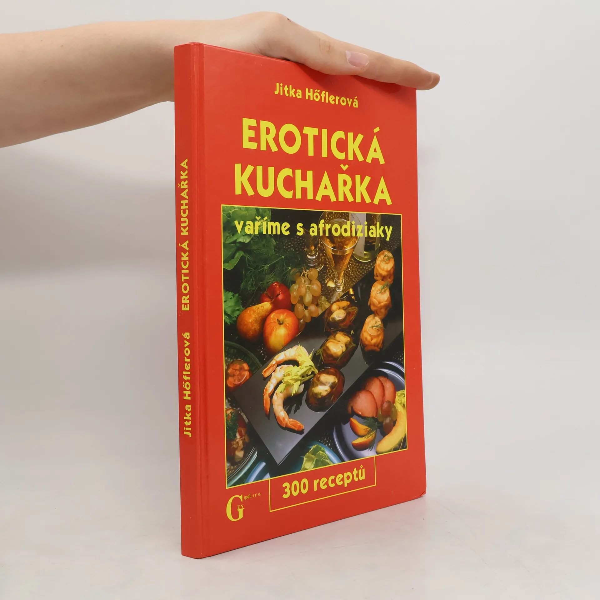 Erotická kuchařka | Kniha | pevná | Jitka Höflerová | CS