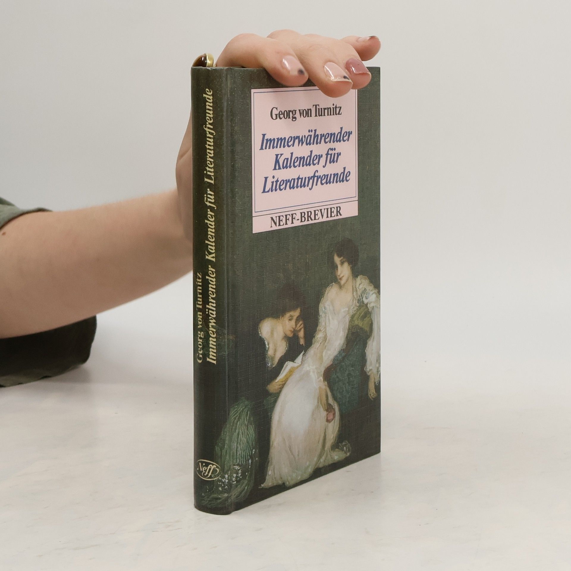 Georg von Turnitz Immerwährender Kalender für Literaturfreunde