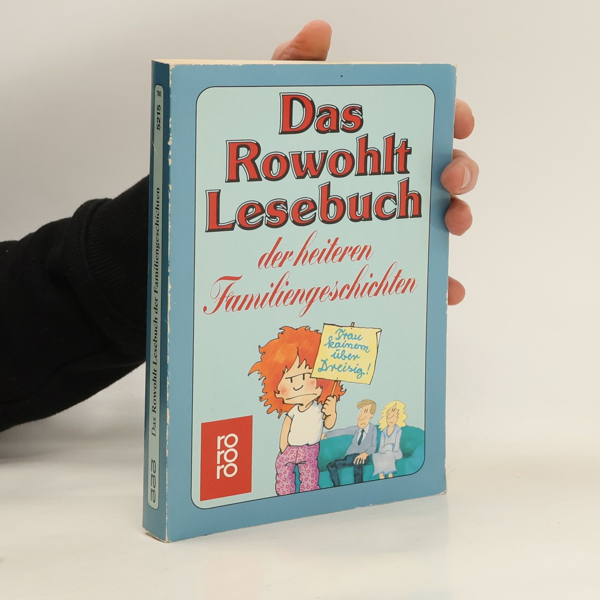 Bernd Jost Das Rowohlt-Lesebuch der heiteren Familiengeschichten