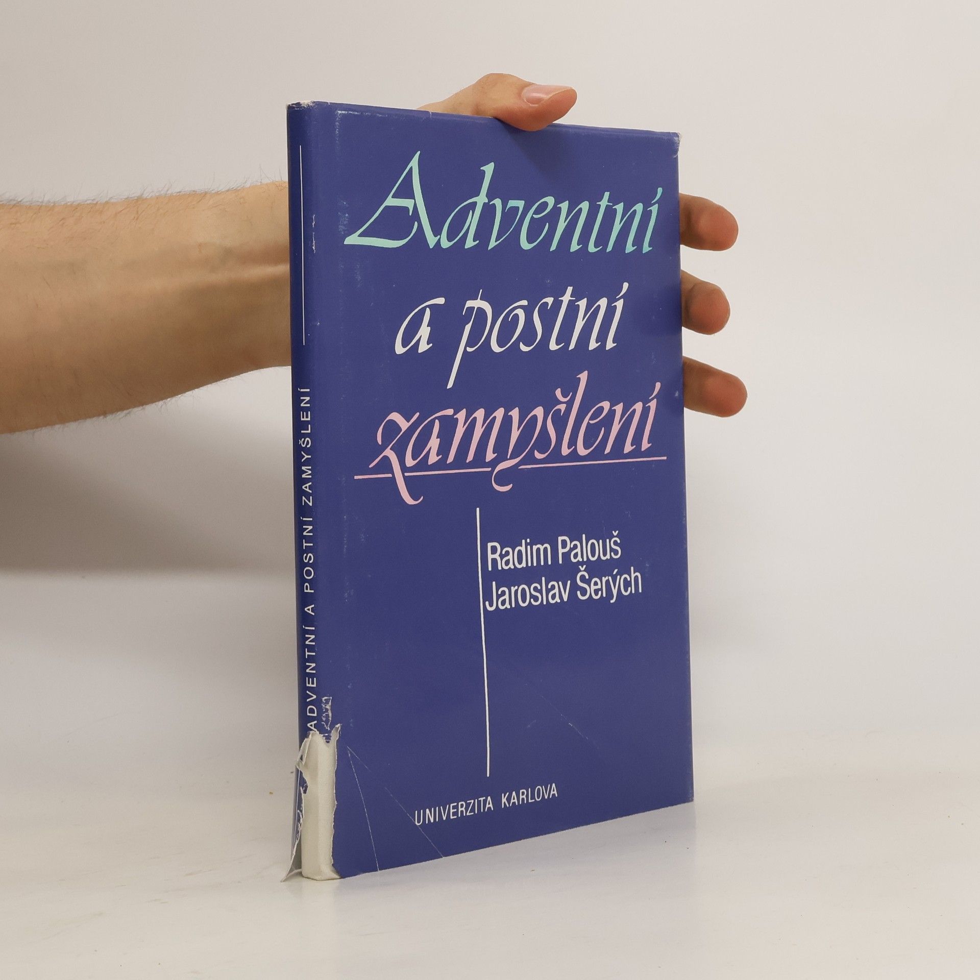 Radim Palouš Adventní a postní zamyšlení