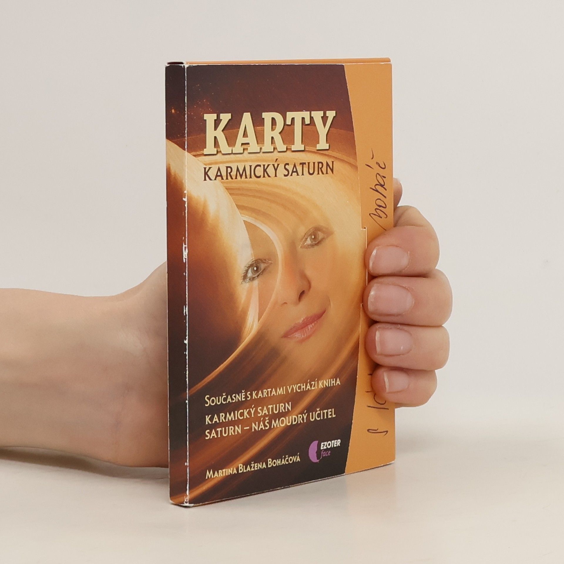 Martina Blažena Boháčová Karmický Saturn : Saturn - náš moudrý učitel : minulé životy, vzorce duše