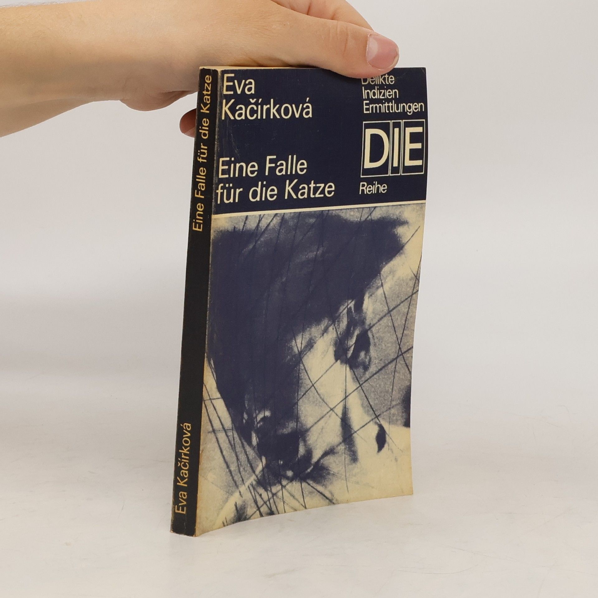 Eva Kačírková Eine Falle für die Katze