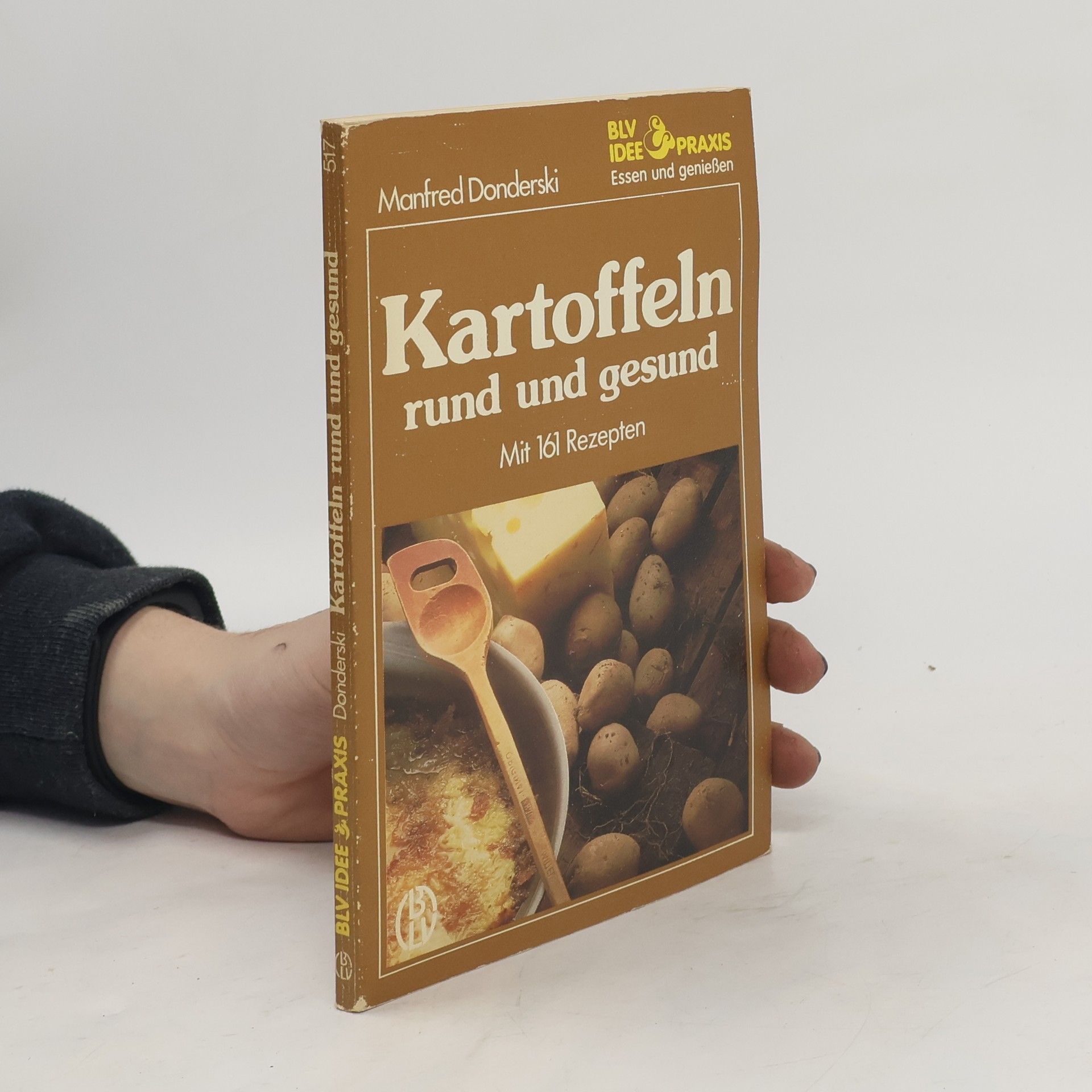 Manfred Donderski Kartoffeln rund und gesund