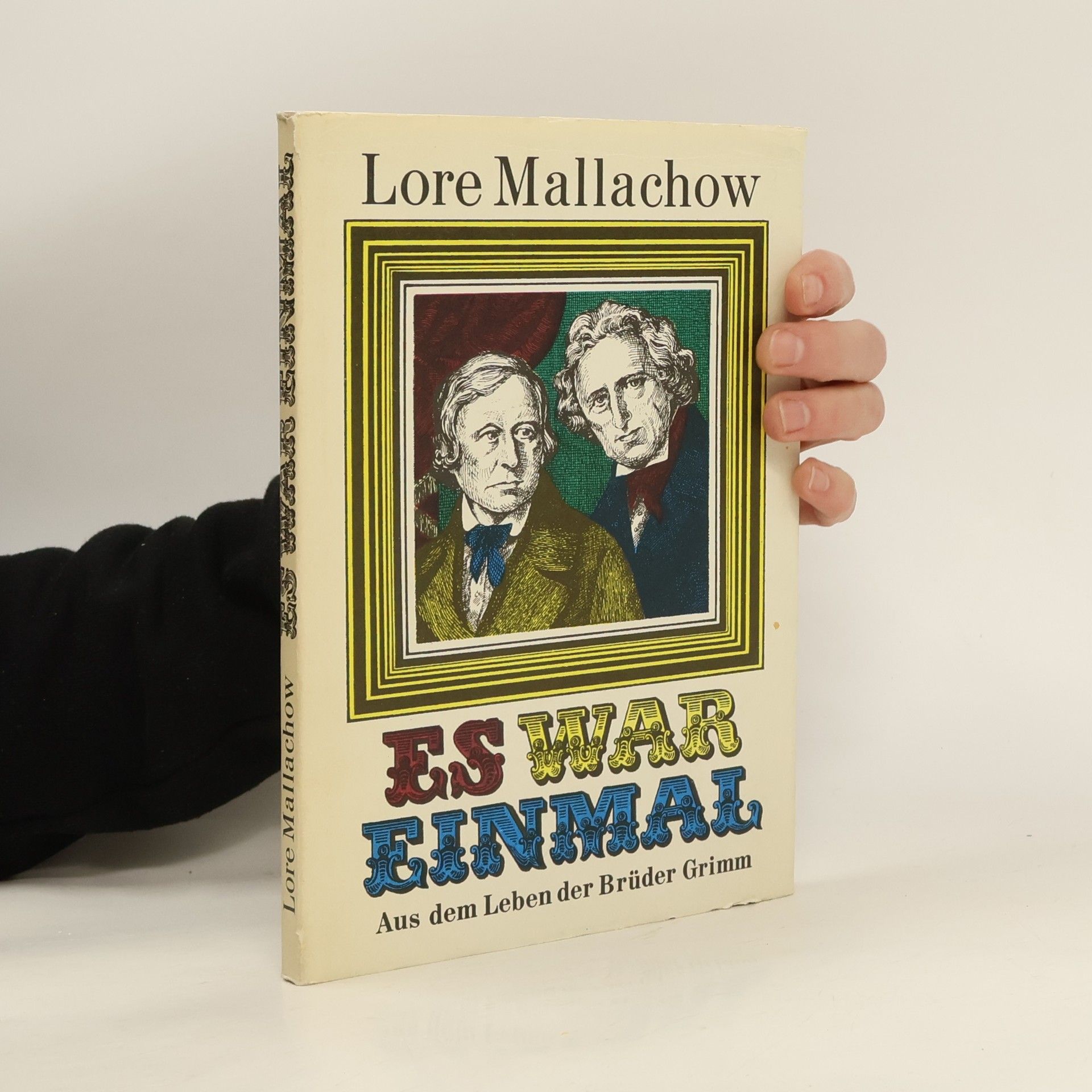 Lore Mallachow Es war einmal
