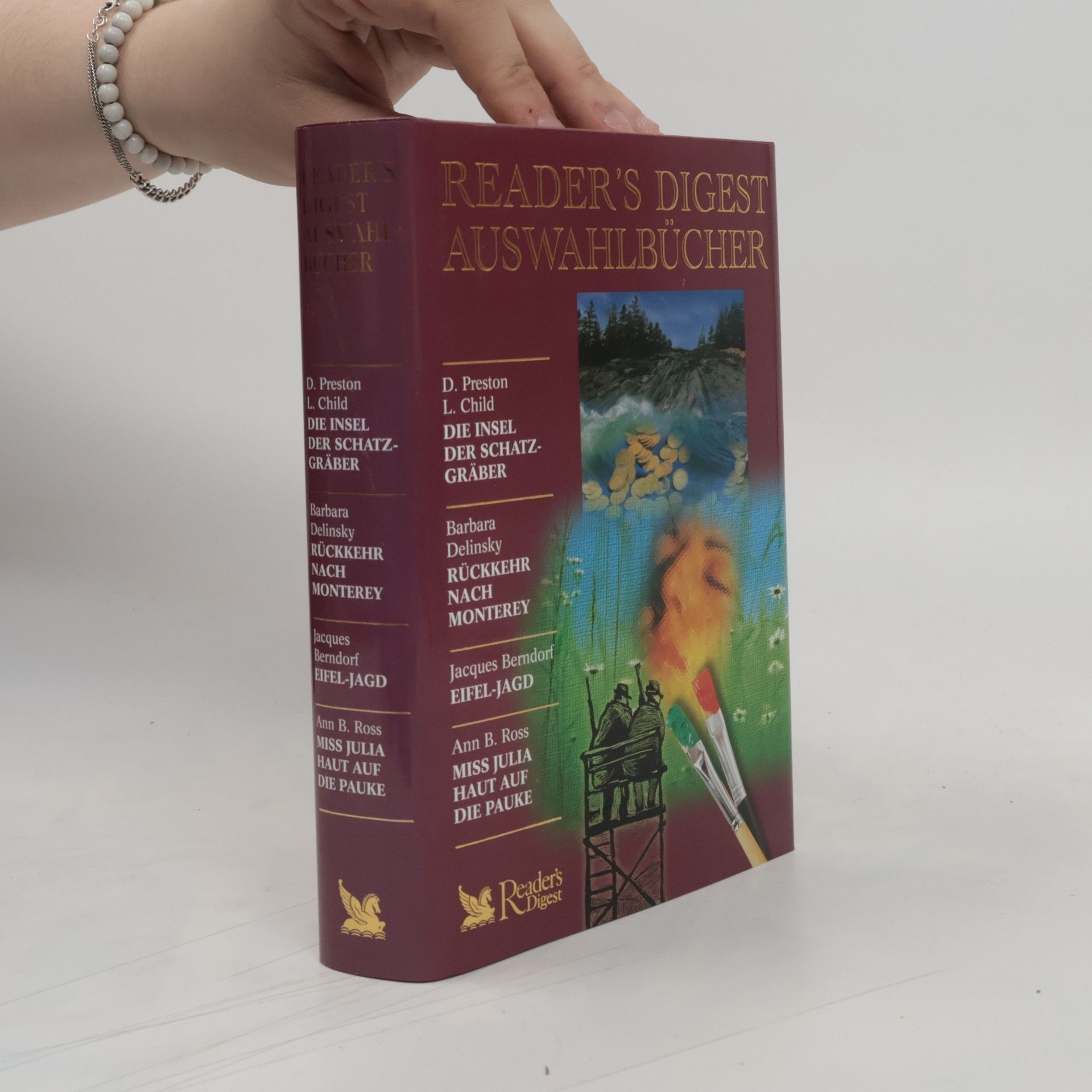 Autorenkollektiv Reader's Digest Auswahlbücher. Die Insel der Schatzgräber. Rückkehr nach Monterey. Eifel-Jagd. Miss Julia Haut auf die Pauke