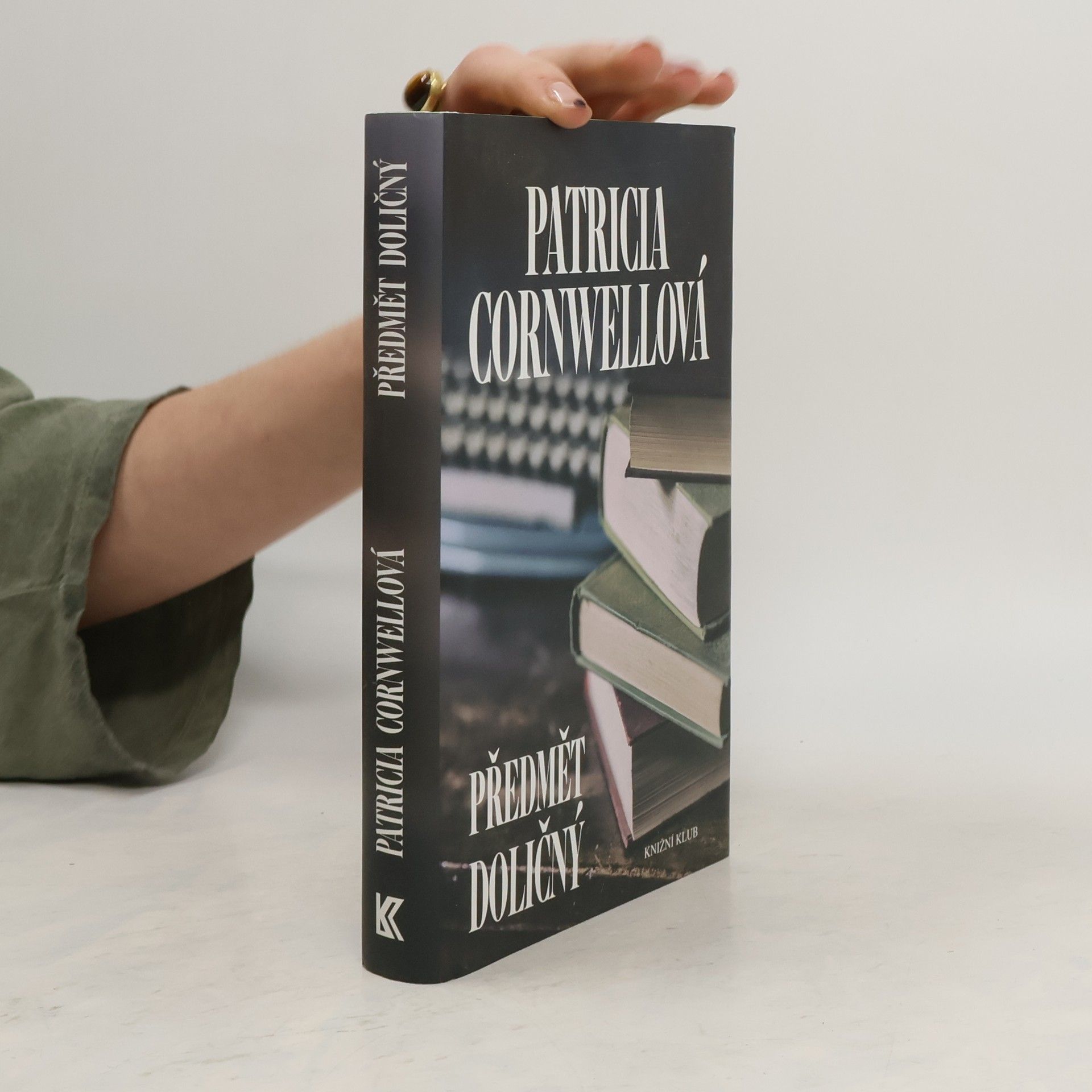 Patricia Cornwell Předmět doličný