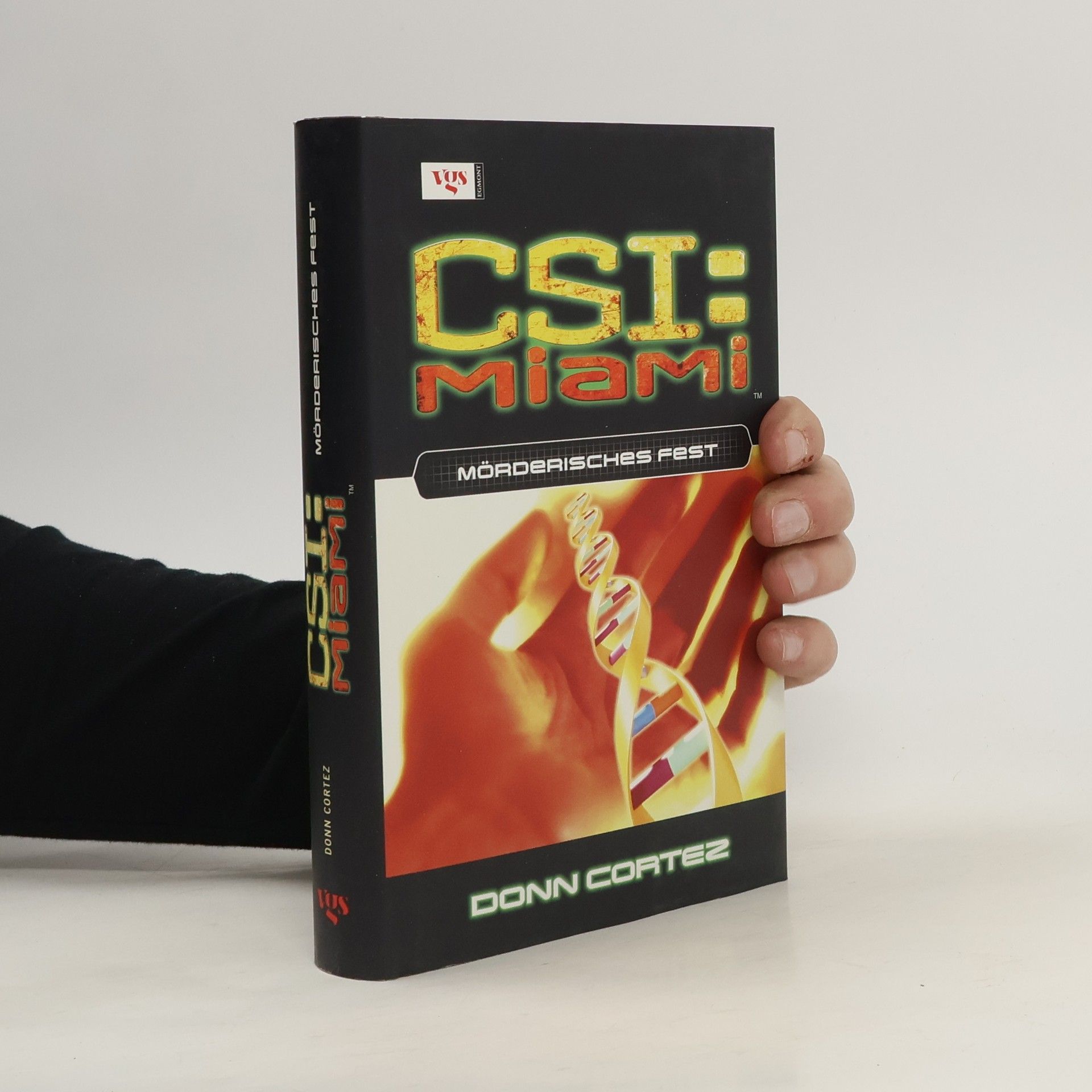 Donn Cortez CSI : Miamia - Mörderisches Fest