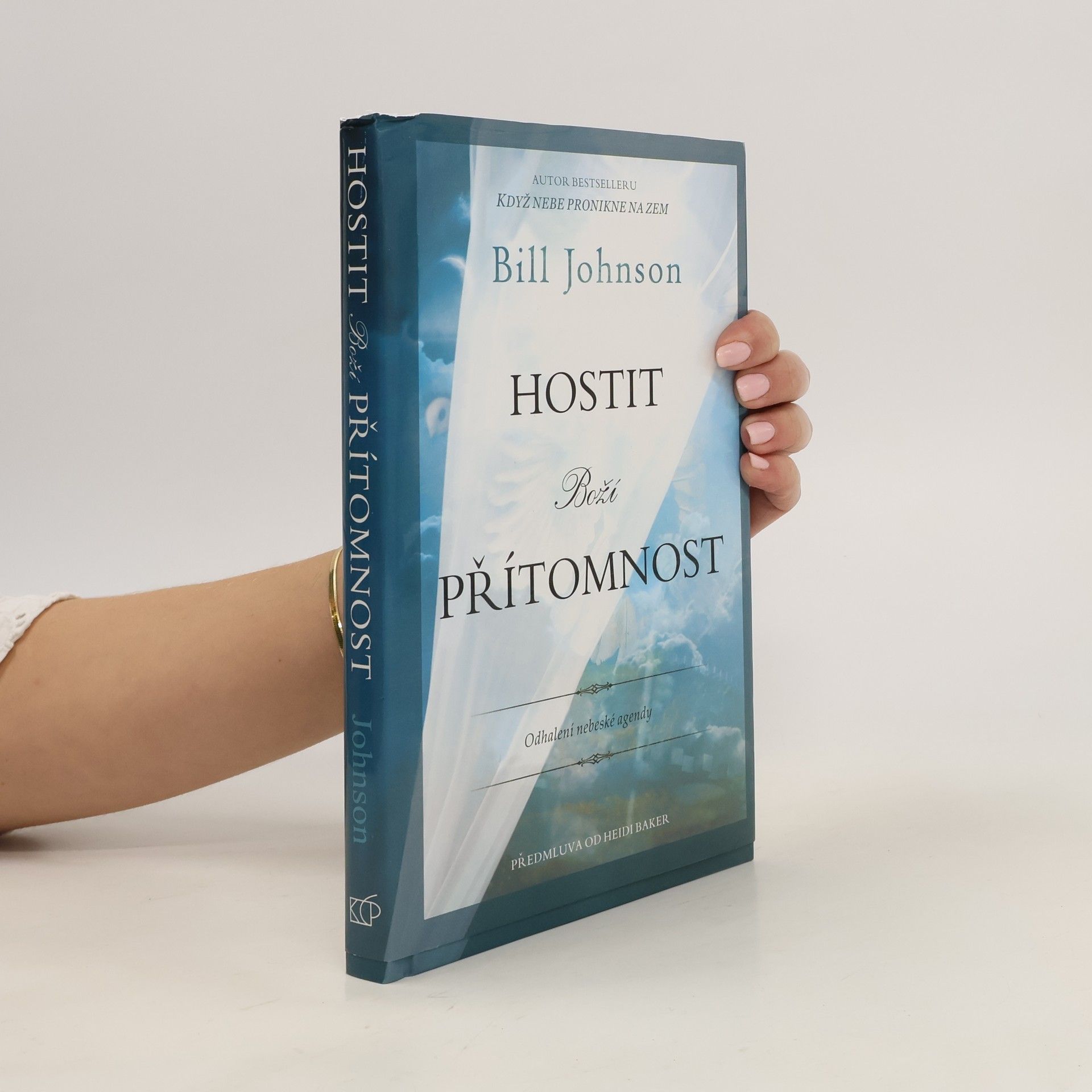 Bill Johnson Hostit Boží přítomnost