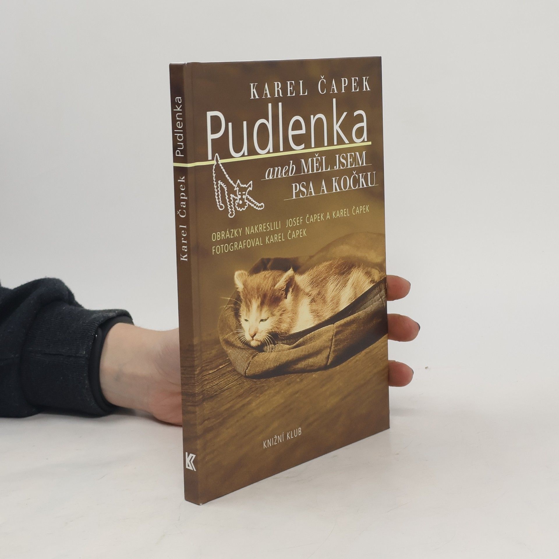 Karel Čapek Pudlenka, aneb, Měl jsem psa a kočku