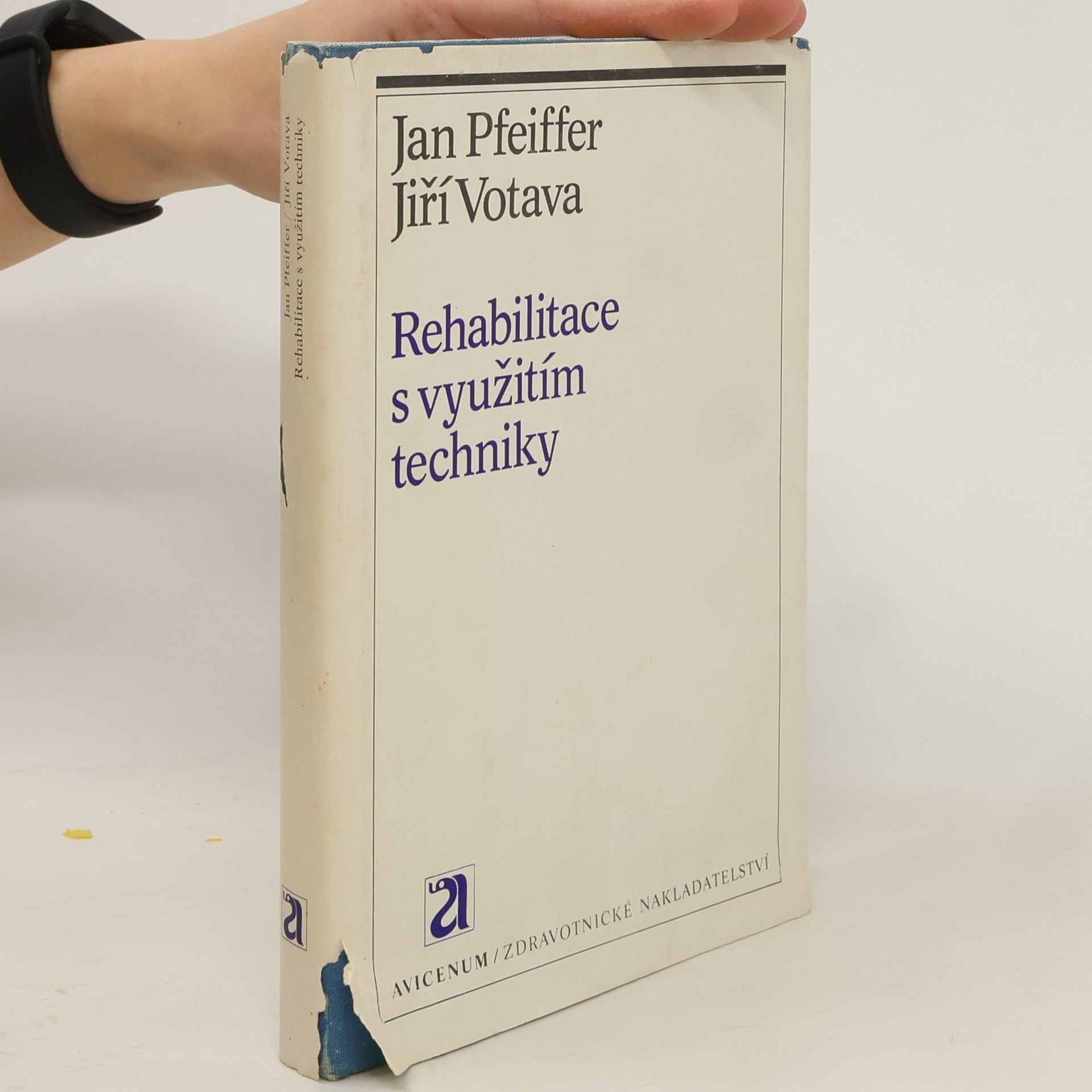 Jan Pfeiffer Rehabilitace s využitím techniky