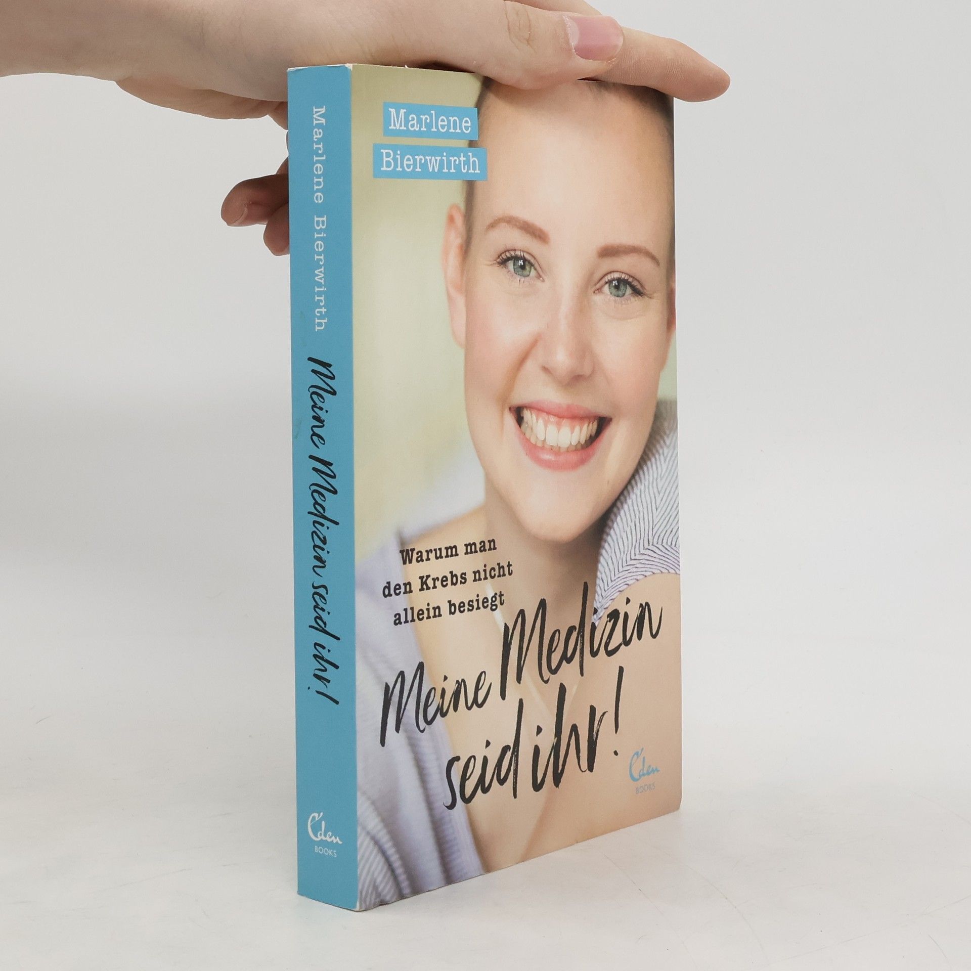 Marlene Bierwirth Meine Medizin seid ihr!