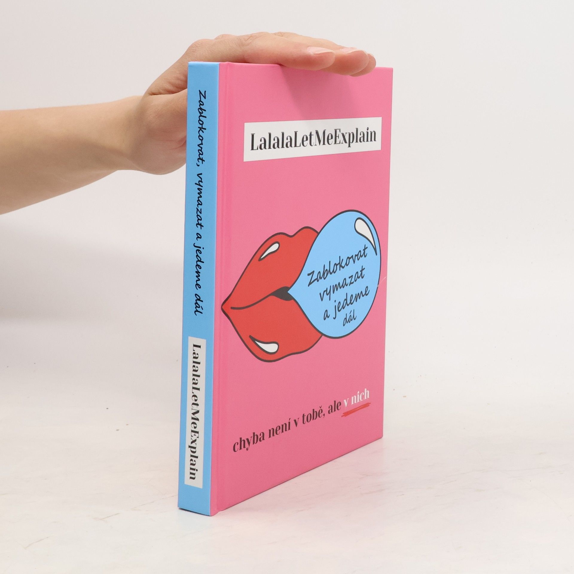 LalalaLetMeExplain Zablokovat, vymazat a jedeme dál. Chyba není v tobě, ale v nich