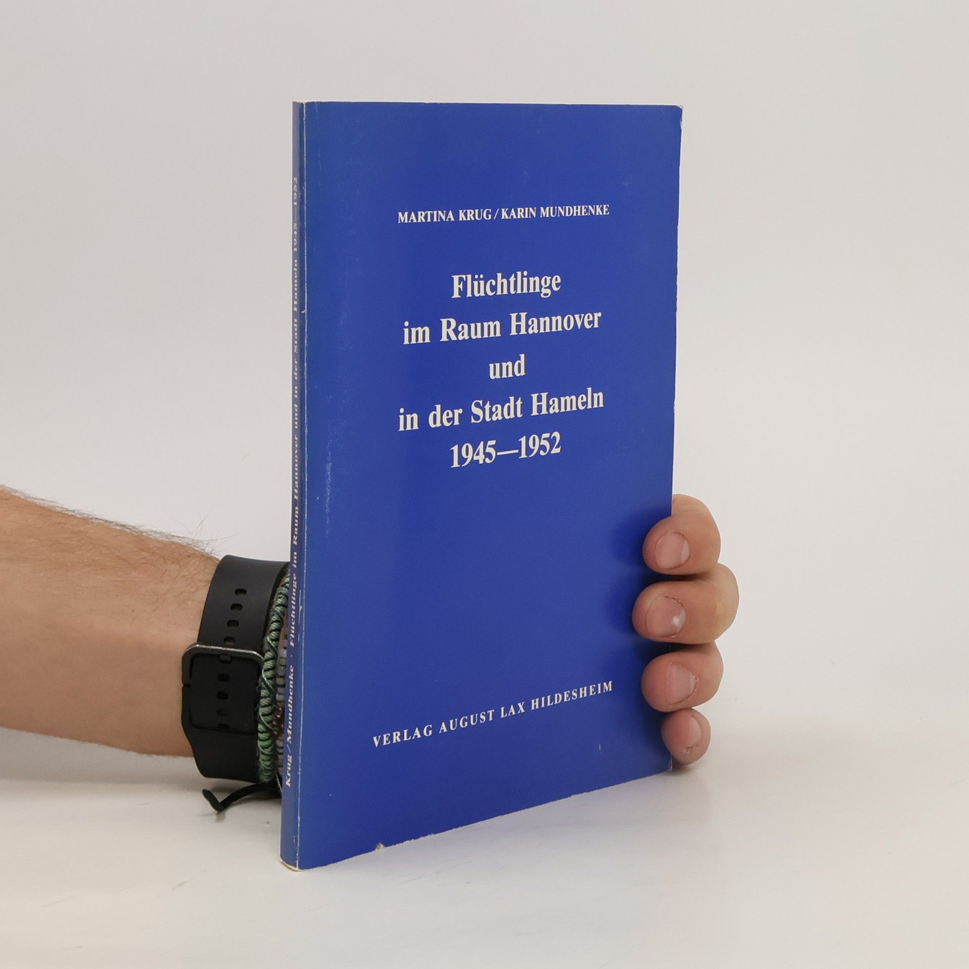 Martina Krug Flüchtlinge im Raum Hannover und in der Stadt Hameln 1945 - 1952