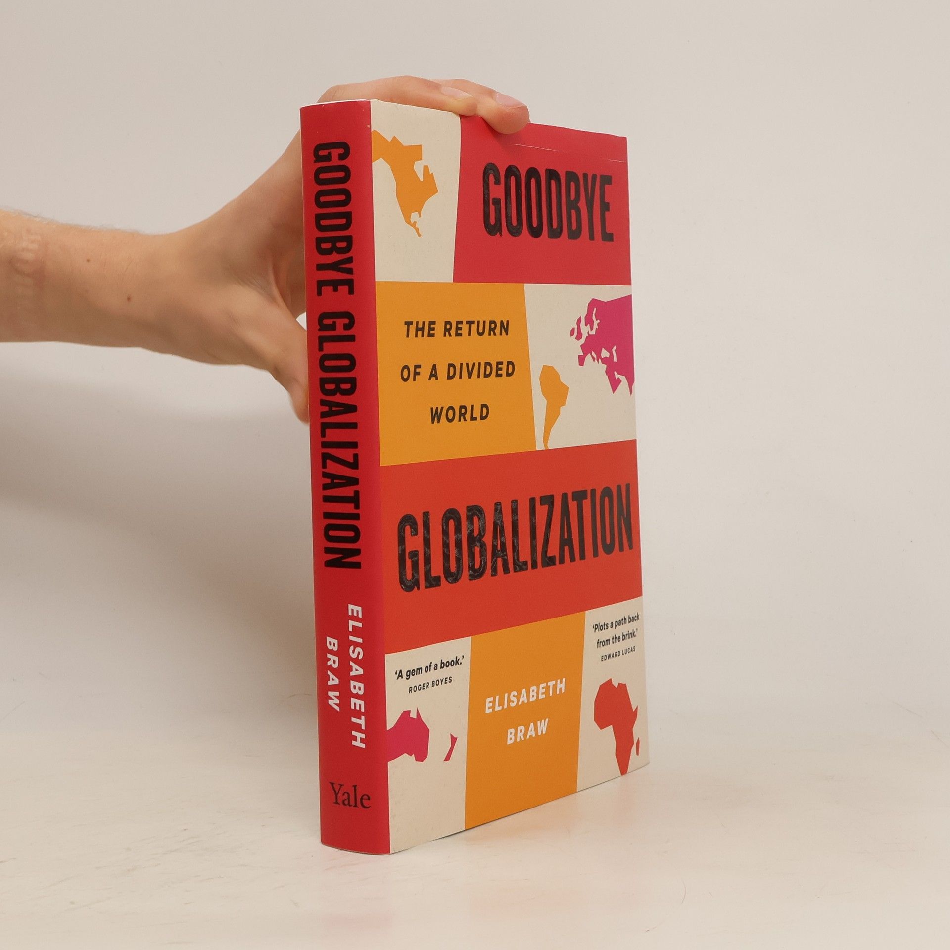 Elisabeth Braw Goodbye Globalization