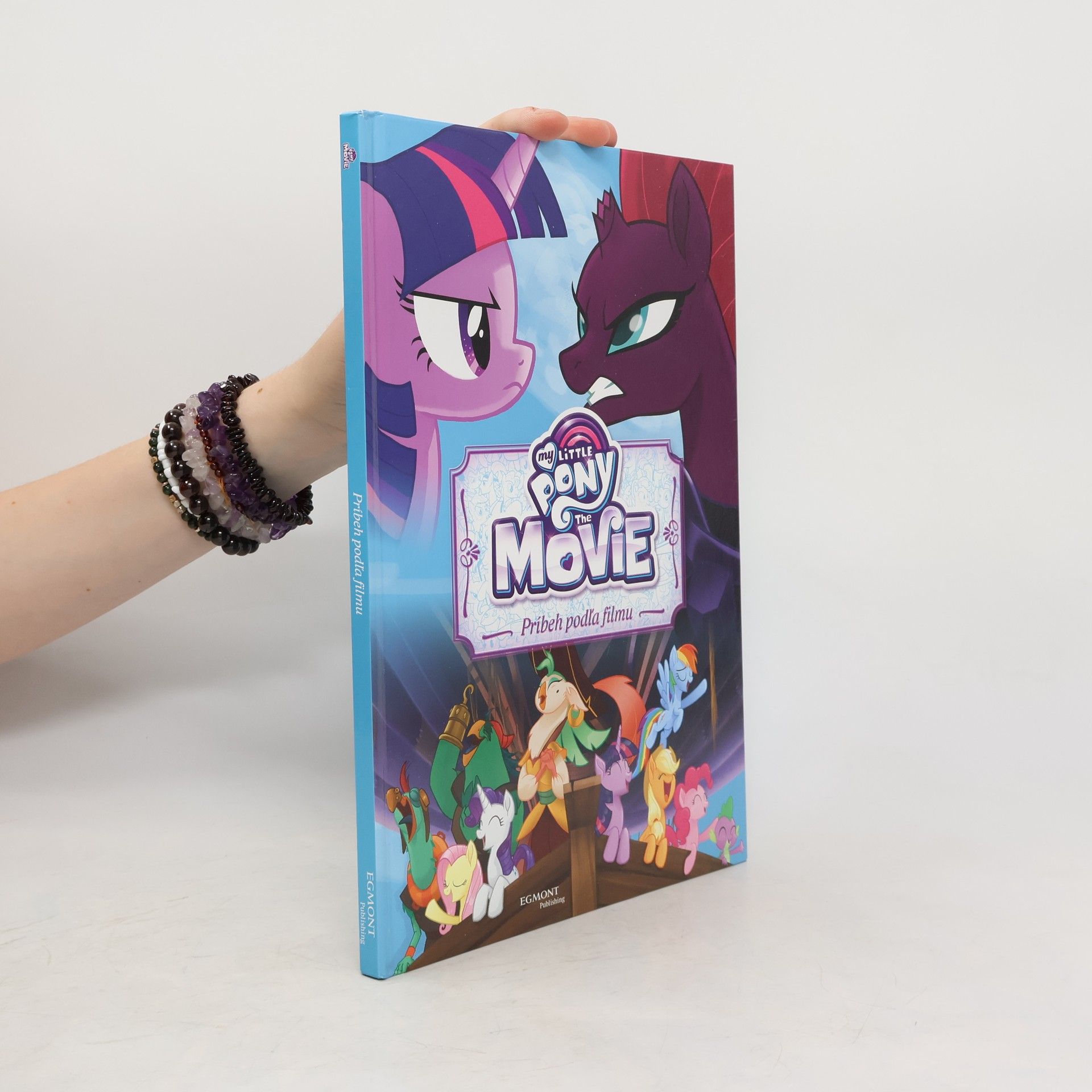 Collectif d'auteurs My Little Pony the Movie. Príbeh podľa filmu