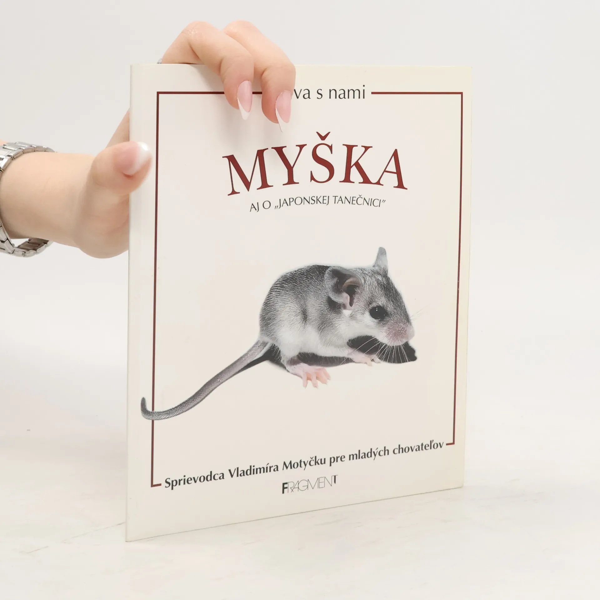 Býva s nami myška | Kniha | mäkká | Vladimír Motyčka