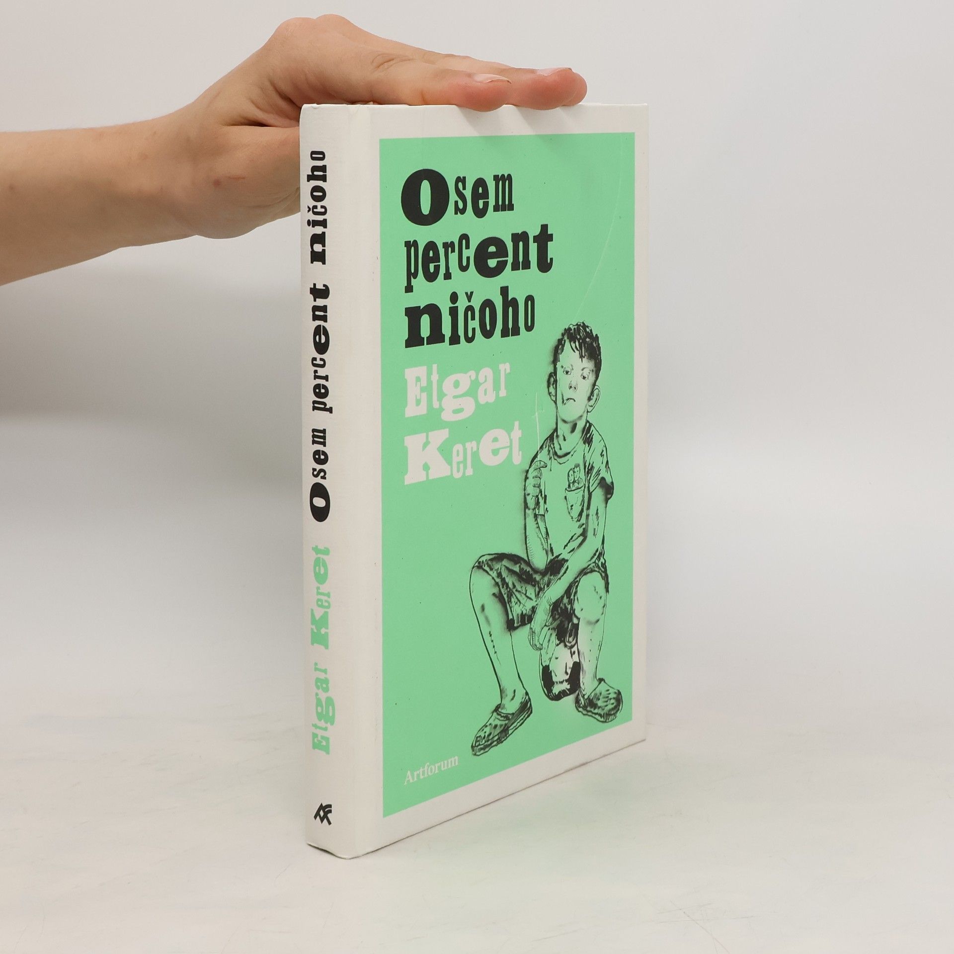 Etgar Keret Osem percent ničoho